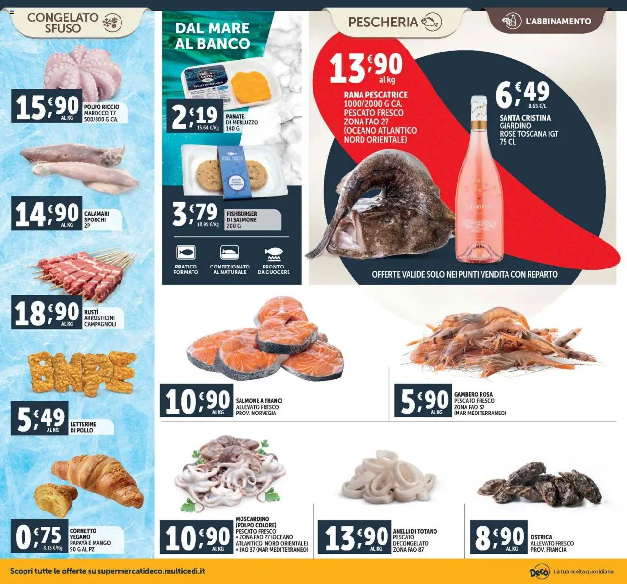 Volantino Decò del 08.08.2025 | Pagina: 6 | Prodotti: Cornetto, Merluzzo, Mango, Arrosticini