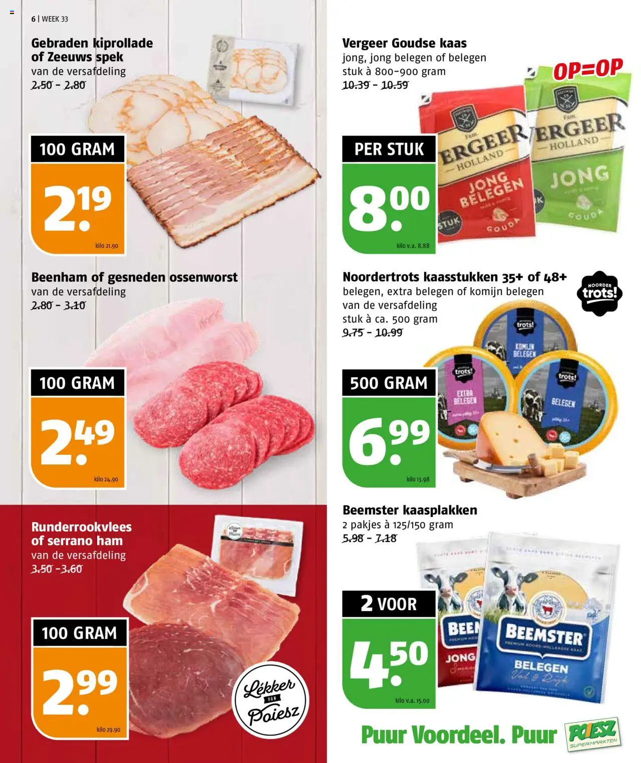  | Pagina: 6 | Producten: Fogyasztásmérő, Kaas, Ham, Komijn