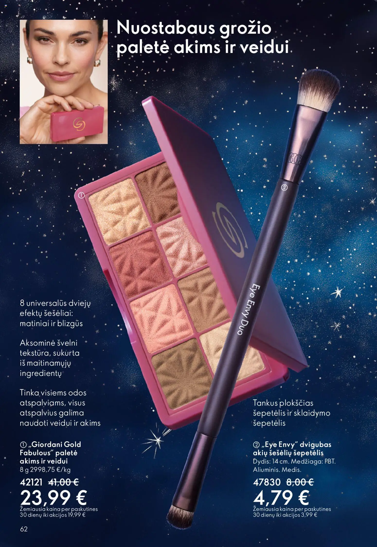Oriflame akcijos nuo 10.12.2025 | Puslapis: 62 | Prekių: Šepetėlis