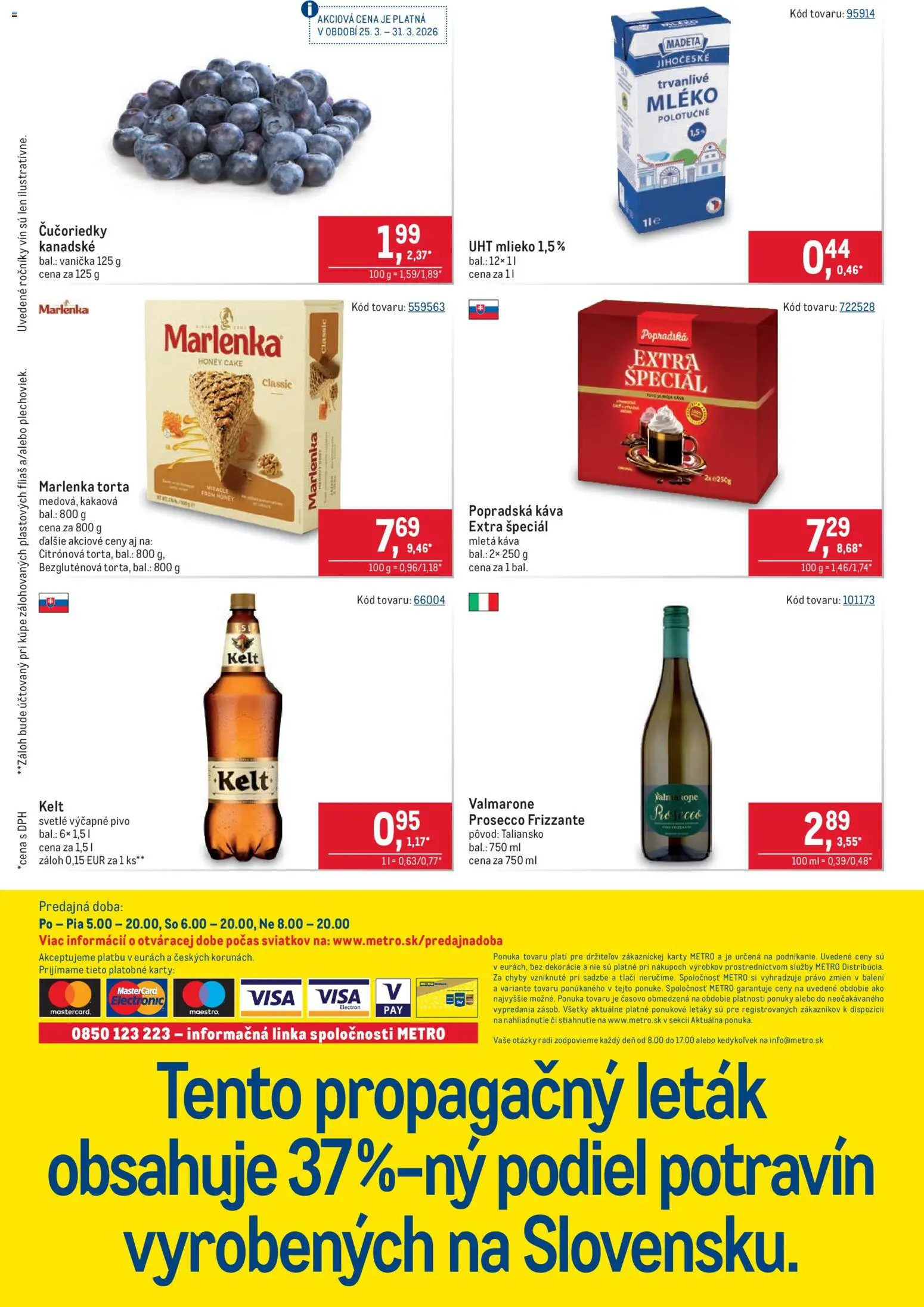 Nové Metro akcie – leták je platný od 25.03.2026 | Strana: 40 | Produkty: Mlieko, Káva, Torta, Čučoriedky