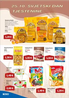 Boso - Katalog - Pregled kataloga iz trgovine Boso, vrijedi od 09.10.2025 | Stranica: 6 | Proizvodi: Čokolada, Puding, Čaj, Žitarice
