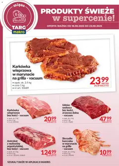 Pogląd oferty "Makro Gazetka - Produkty świeże w supercenie" - ważna od 18.08.2025