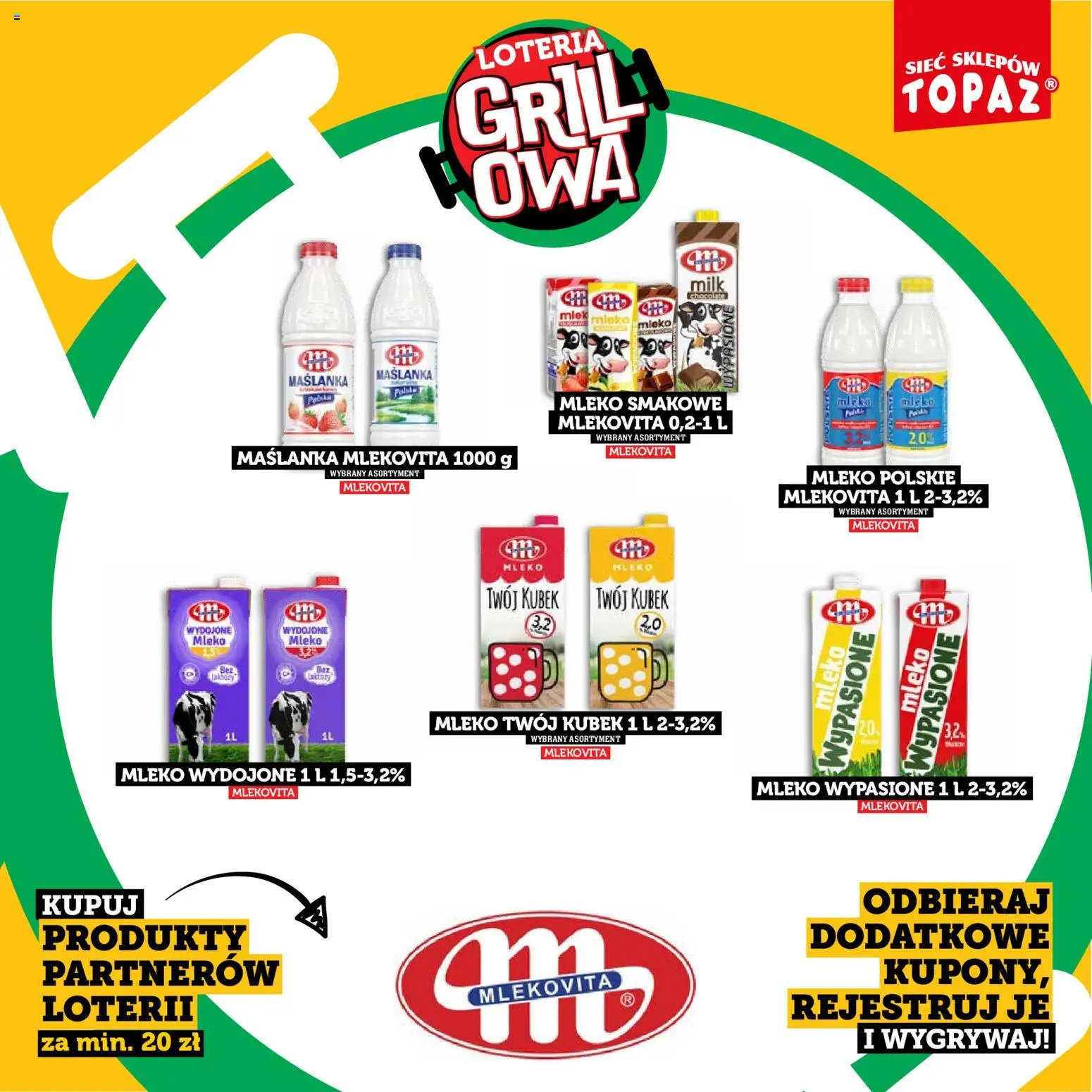 Topaz gazetka - Kupuj, Grilluj I Wygrywaj od 20.04.2026 | Strona: 41 | Produkty: Mleko wypasione, Maślanka, Mleko