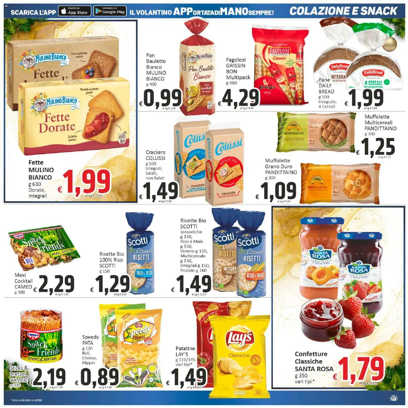 Volantino Paghi Poco del 05.12.2025 | Pagina: 17 | Prodotti: Pane, Cereali, Frutta, Sale