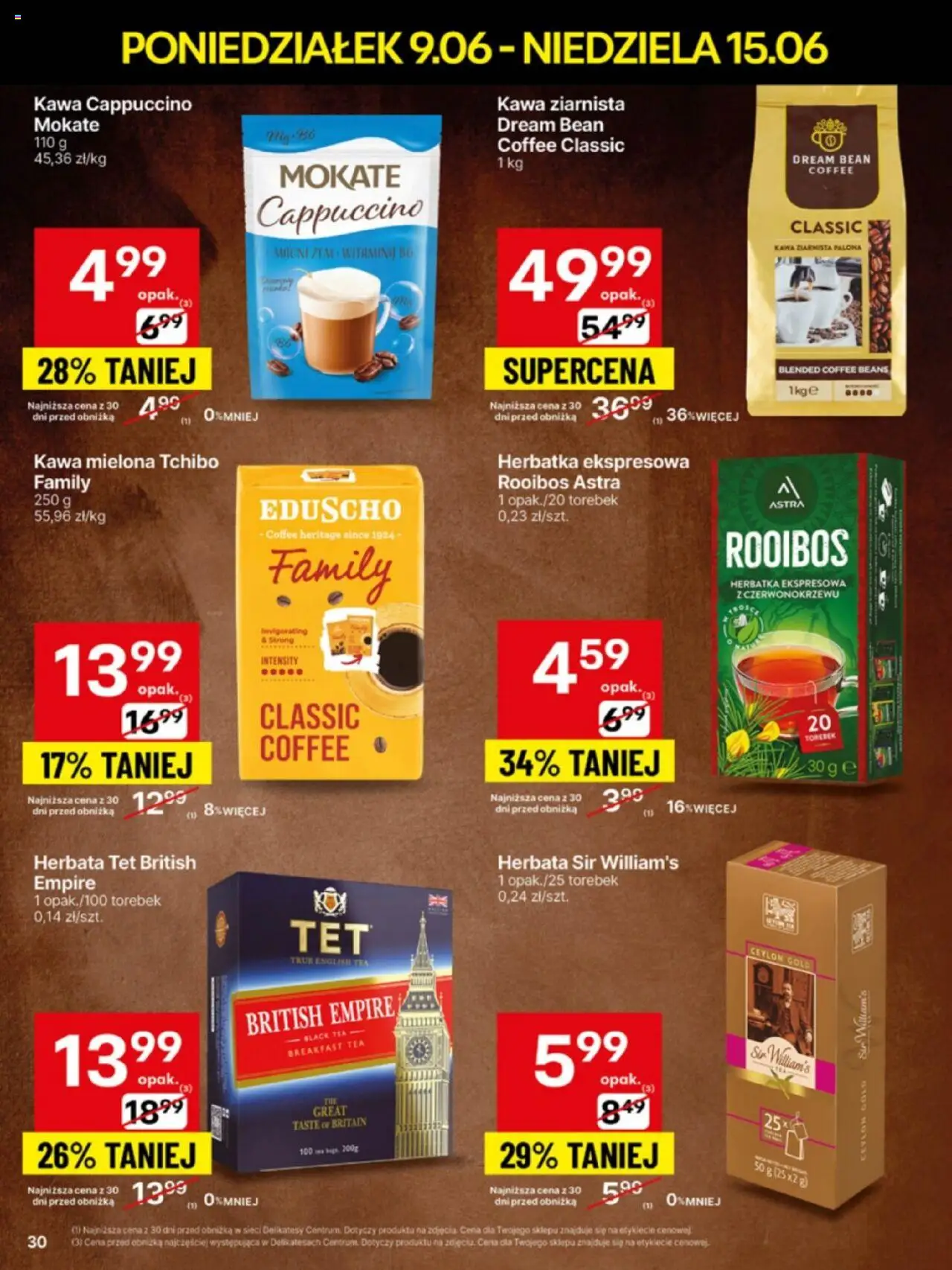 Delikatesy Centrum Gazetka - Sklepy Własne od 09.06.2025 | Strona: 30 | Produkty: Kawa ziarnista, Cappuccino, Delikatesy, Herbata