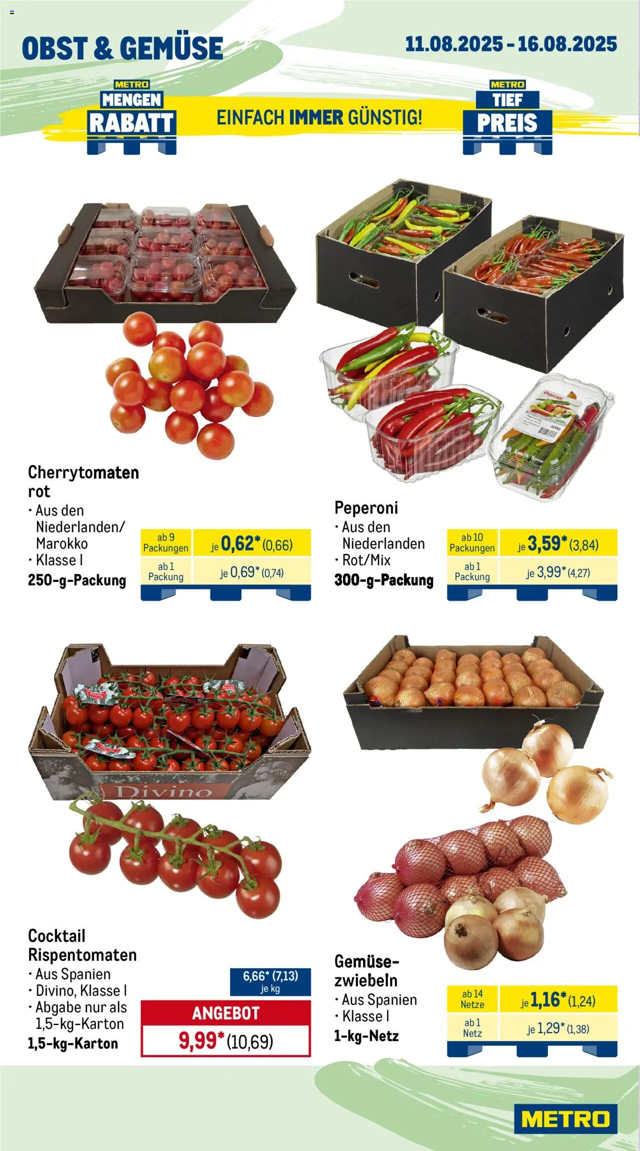 Metro Prospekt 	 - gültig ab dem 11.08.2025 | Seite: 8 | Produkte: Zwiebeln, Gemüse, Obst