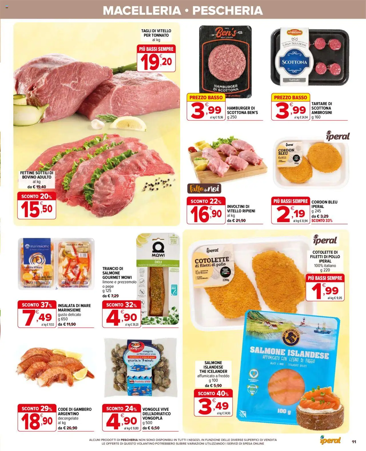 Volantino Iperal del 20.08.2025 | Pagina: 11 | Prodotti: Bovino, Salmone, Insalata, Verdure