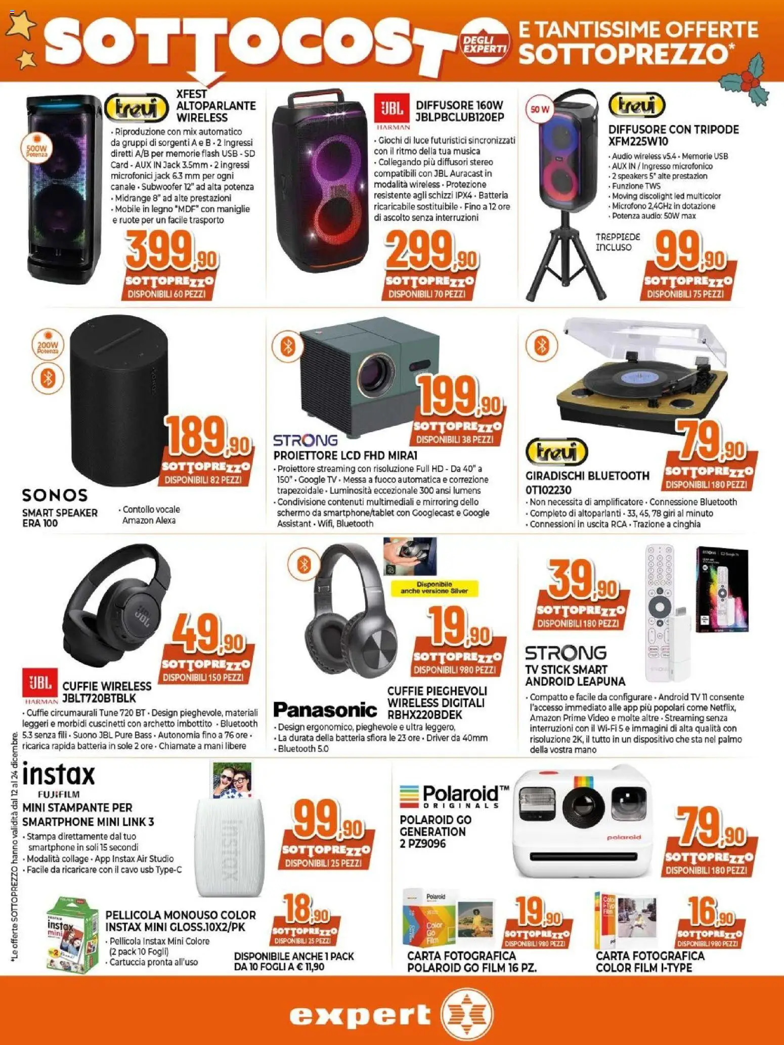 Volantino Expert del 12.12.2025 | Pagina: 22 | Prodotti: Smartphone, Audio, Pellicola, Stampa