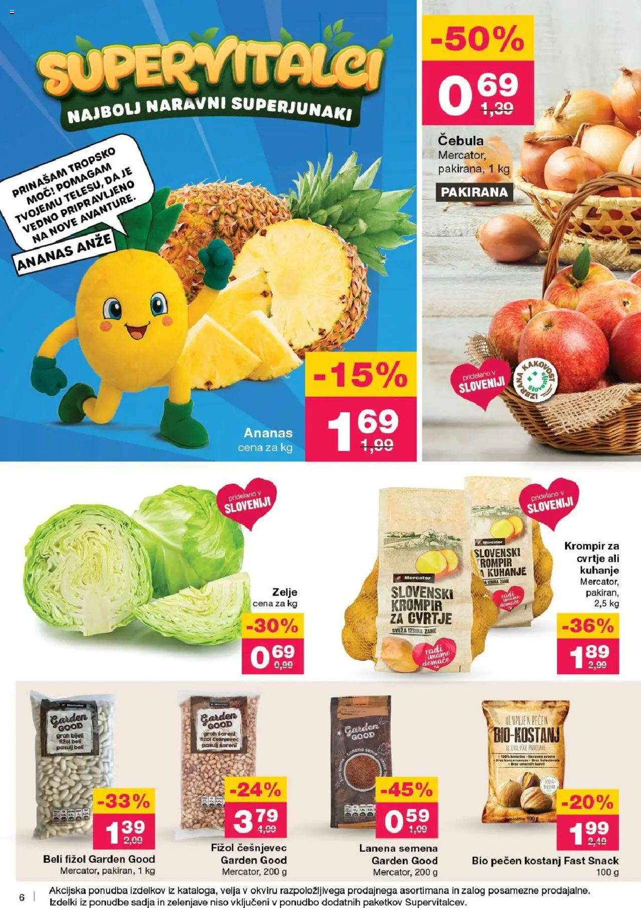 Novi Mercator katalog ponudbe – veljaven od 18.09.2025 | Stran: 6 | Izdelki: Ananas, Cebula, Zelje, Grah