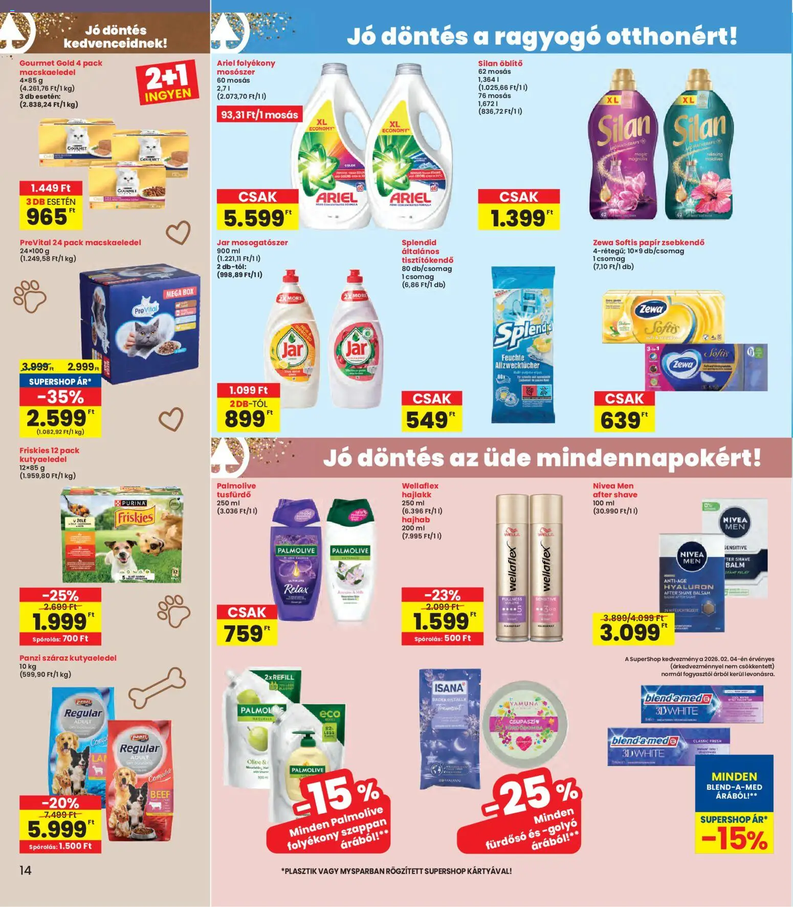 Interspar akciós ujság - amely érvényes a következő dátumtól: 05.02.2026 | Oldal: 14 | Termékek: Macskaeledel, Folyékony szappan, Fürdősó, Szappan