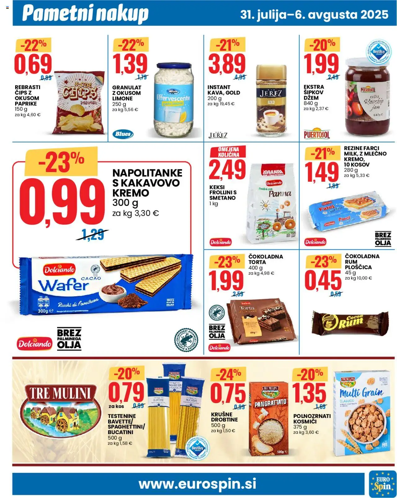 Eurospin - Celje │ velja od 31.07.2025 | Stran: 11 | Izdelki: Napolitanke, Torta, Kosmici, Testenine