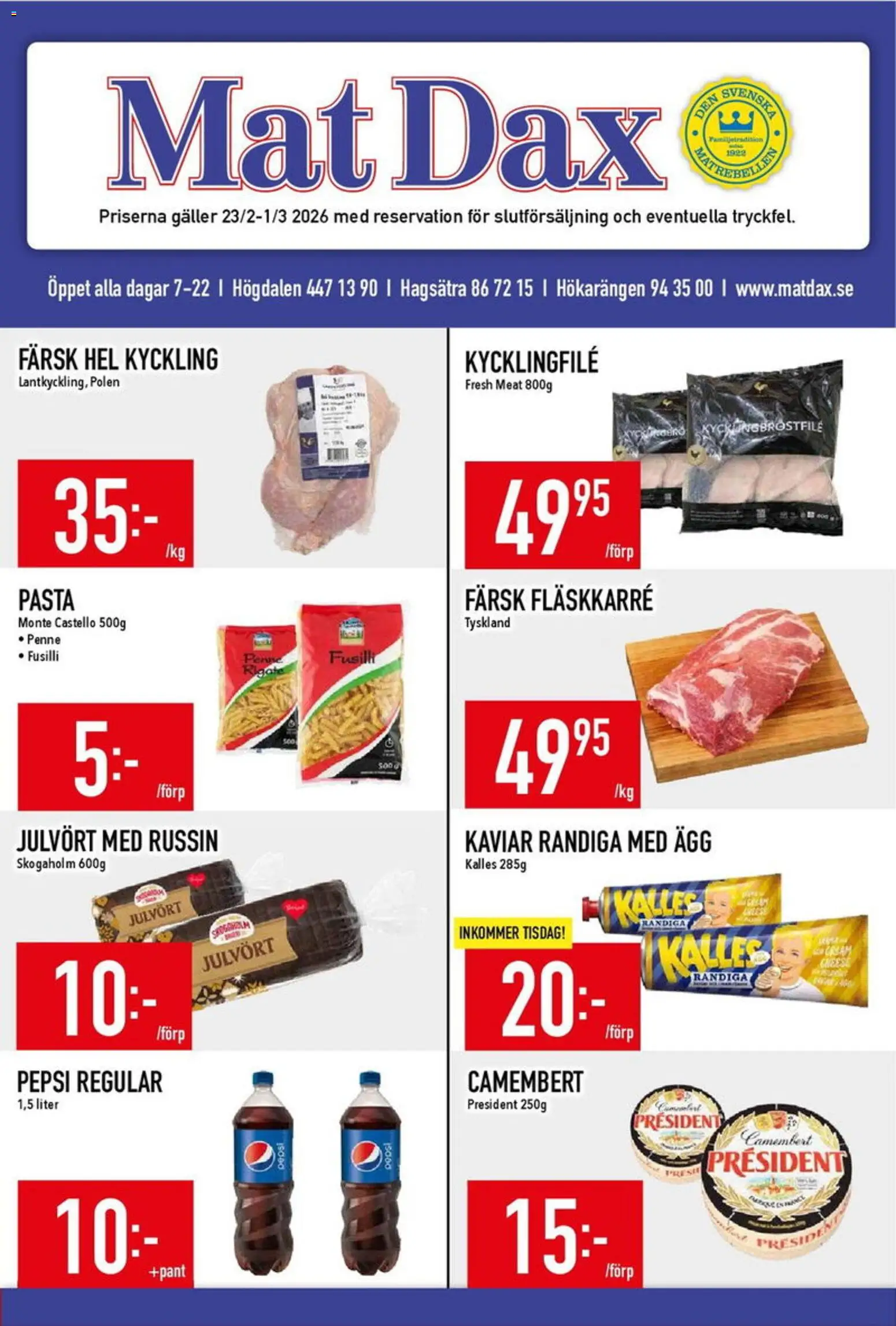 Matdax reklamblad aktuell från 23.02.2026 | Sida: 1 | Produkter: Kycklingfile, Galler, Ägg, Pasta