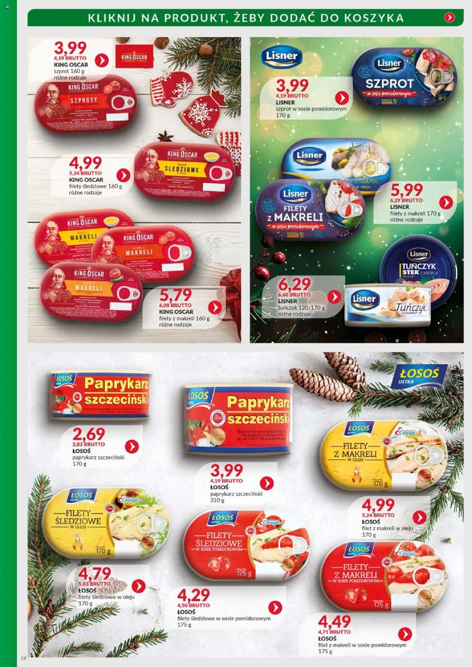 Eurocash Gazetka - Boże Narodzenia Kulinarka od 10.11.2025 | Strona: 19 | Produkty: Paprykarz, Paprykarz szczeciński, Łosoś, Tuńczyk