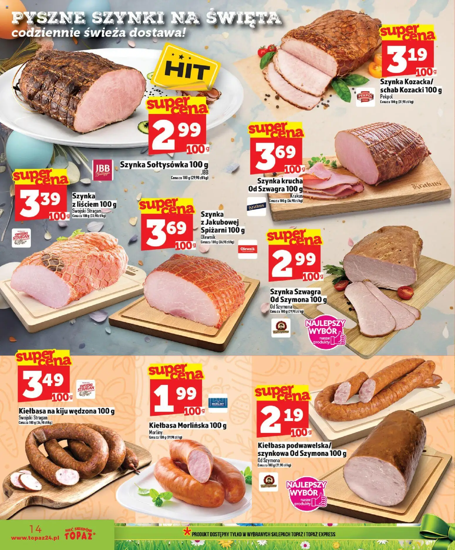 Topaz gazetka - Ceny małe na stałe od 26.03.2026 | Strona: 14 | Produkty: Kiełbasa, Schab, Szynka