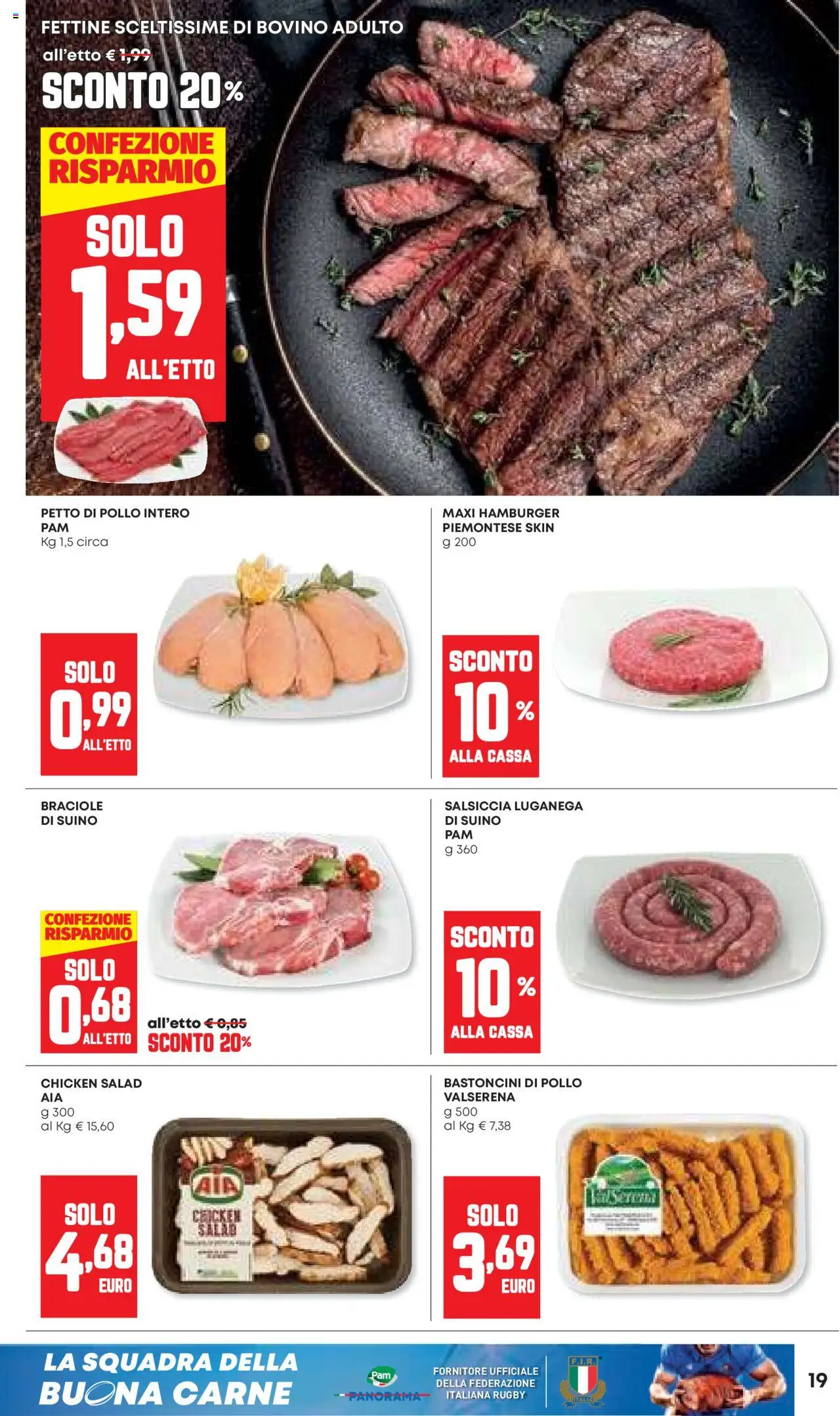 Volantino Panorama del 11.09.2025 | Pagina: 19 | Prodotti: Petto di Pollo, Pollo, Salsiccia, Hamburger