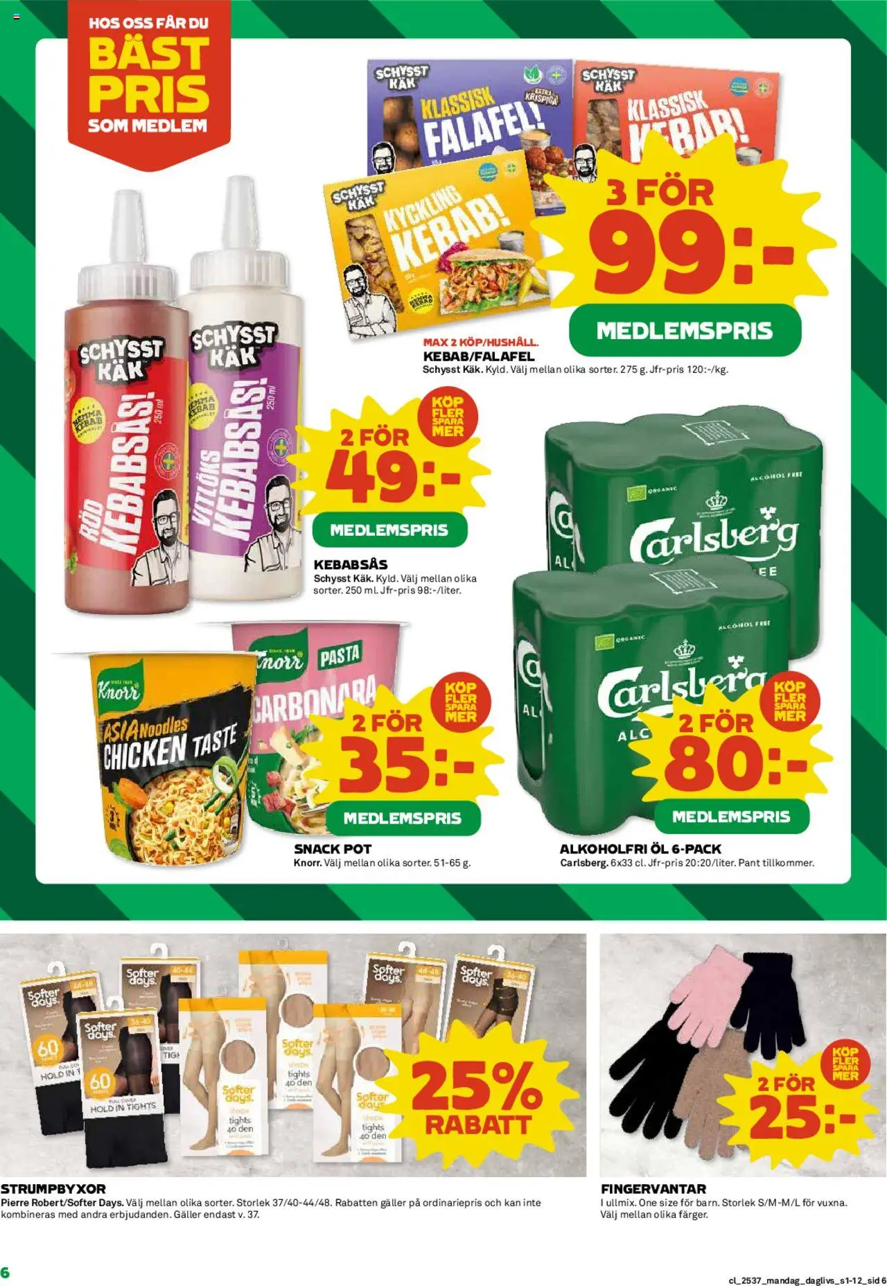 Coop Daglivs reklamblad aktuell från 08.09.2025 | Sida: 6 | Produkter: Kebabsås, Öl, Pasta, Tights