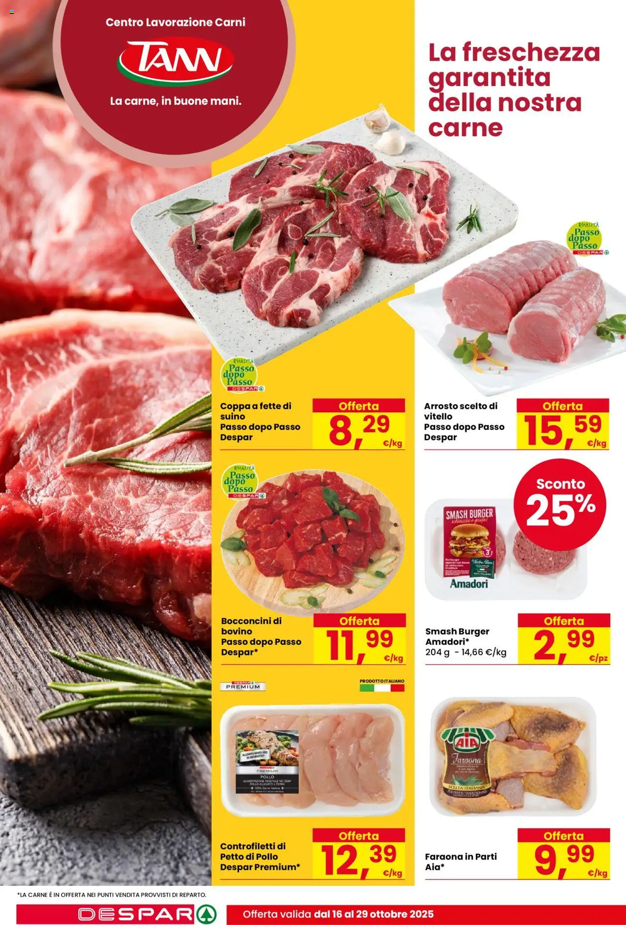 Volantino Despar del 16.10.2025 | Pagina: 6 | Prodotti: Bovino, Petto di Pollo, Arrosto, Suino