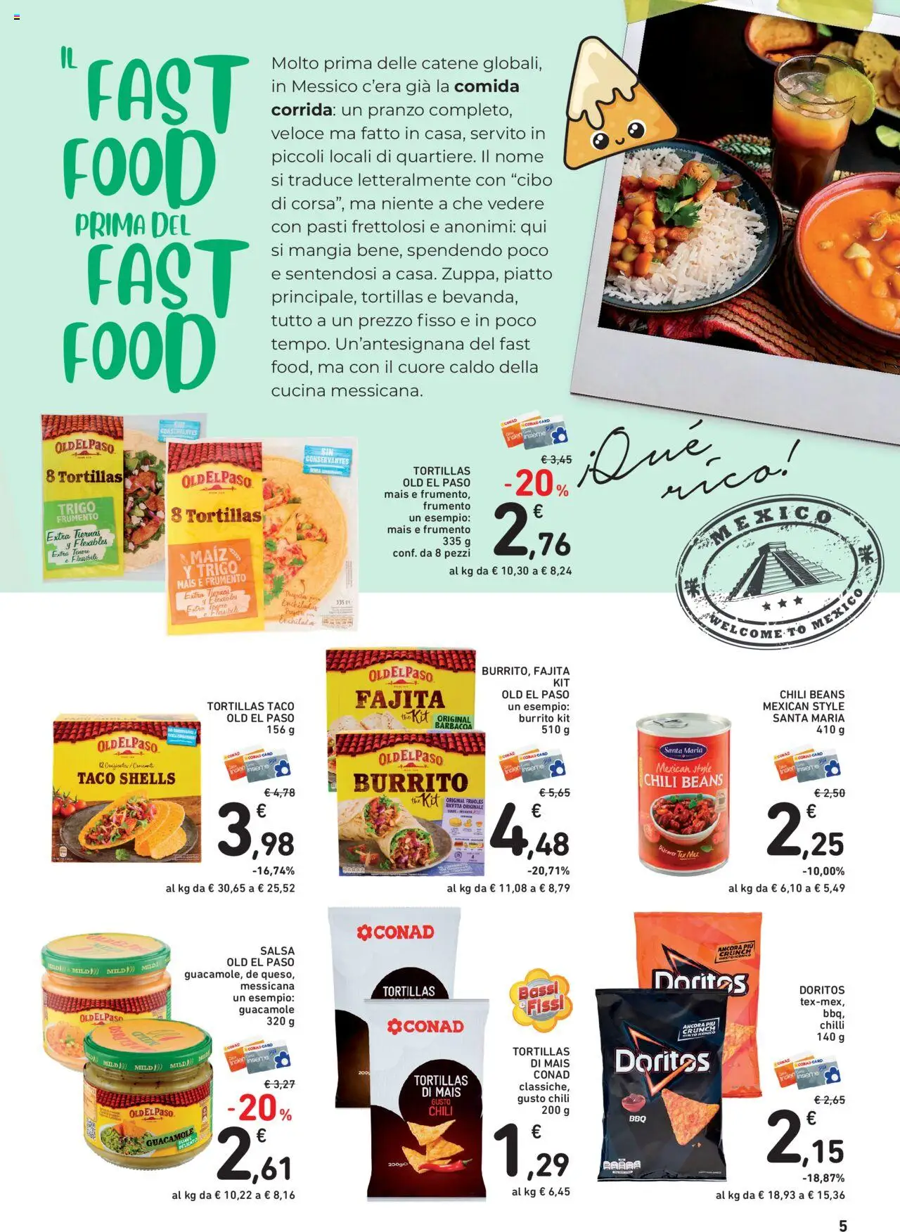 Volantino Conad del 08.08.2025 | Pagina: 5 | Prodotti: Tortillas, The, Mais, Piatto