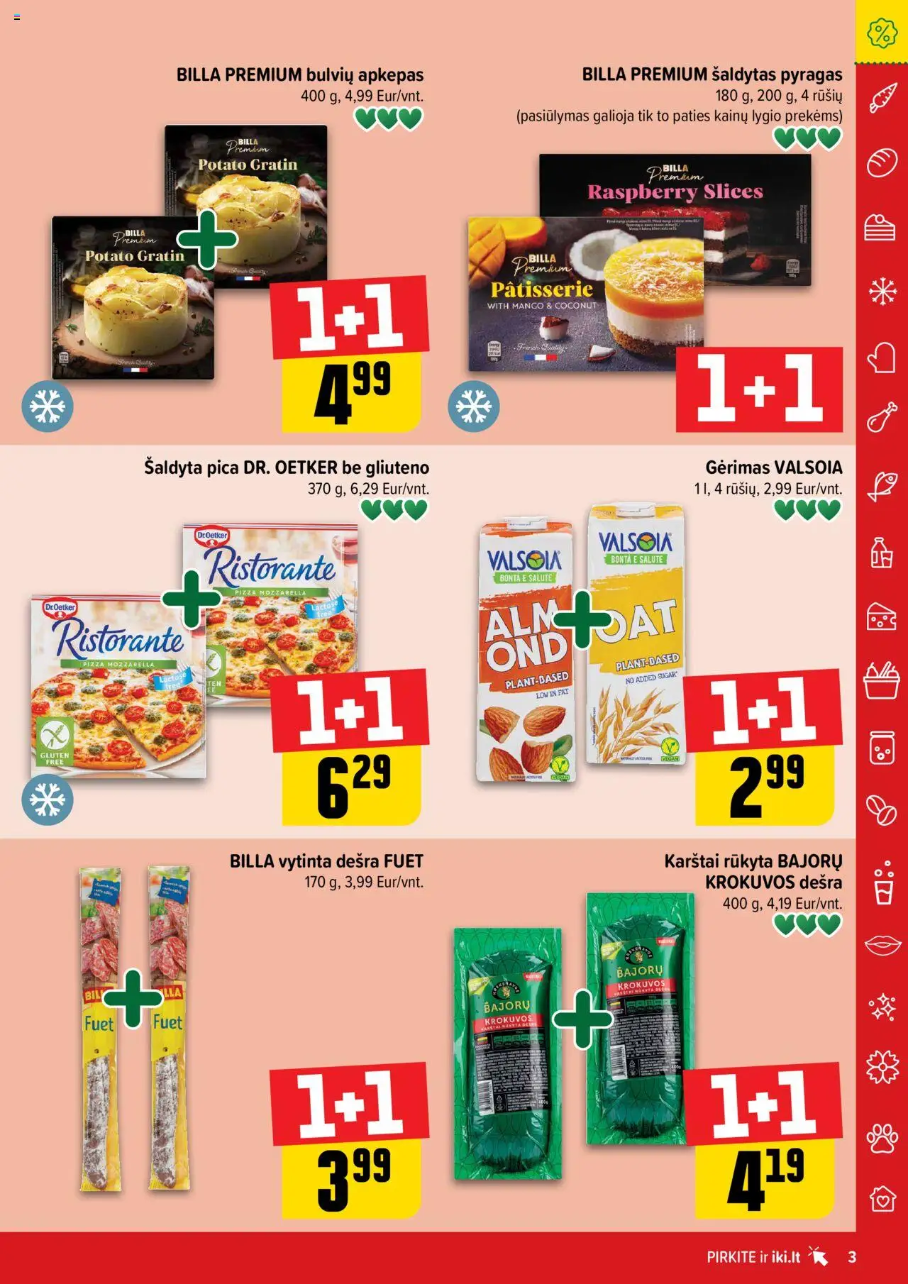 IKI - Leidinys - Daugiau yra pigiau│galioja nuo 18.08.2025 | Puslapis: 3 | Prekių: Pyragas, Pica, Dešra