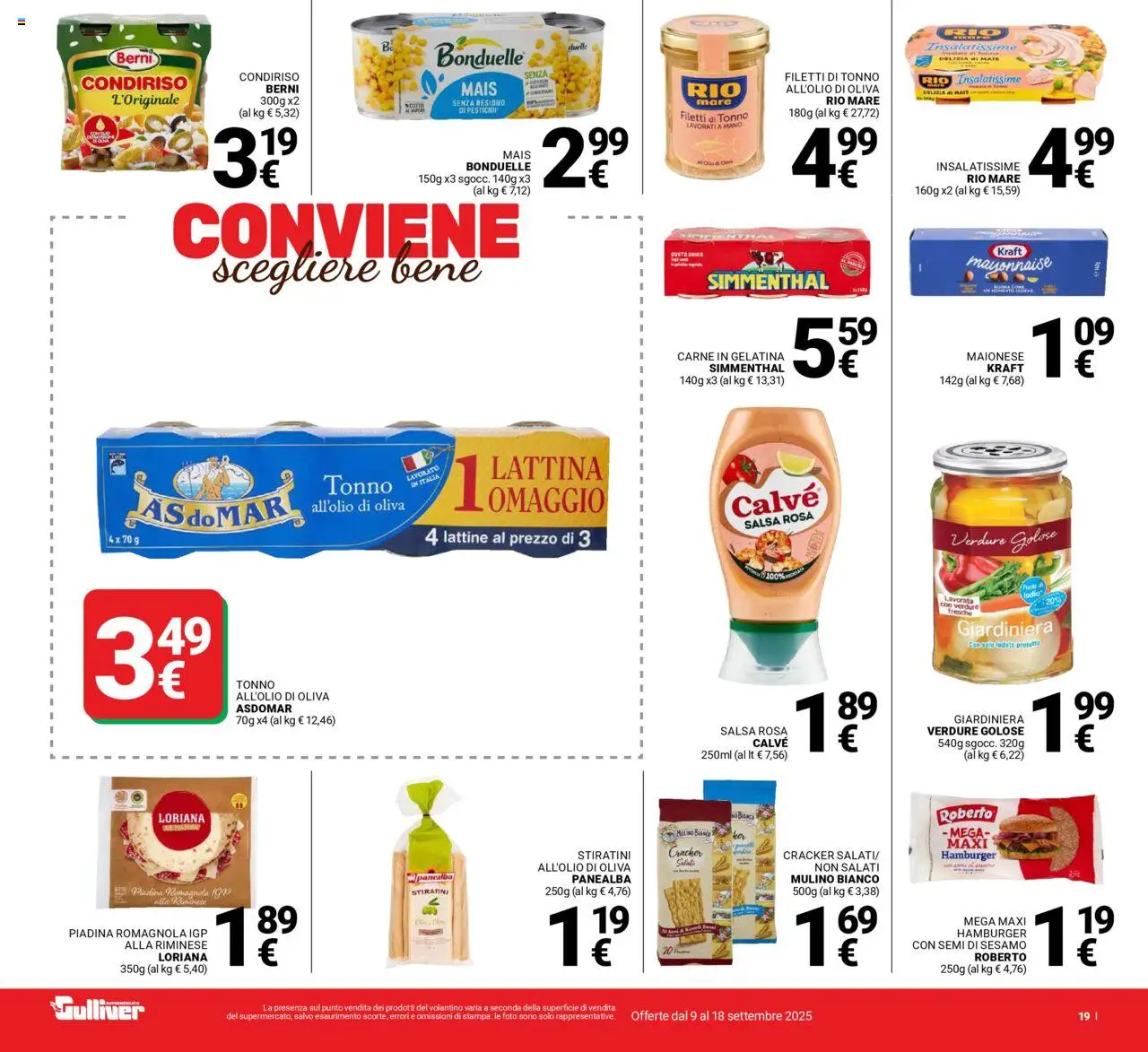Volantino Gulliver del 09.09.2025 | Pagina: 19 | Prodotti: Salsa, Piadina, Tonno, Mais