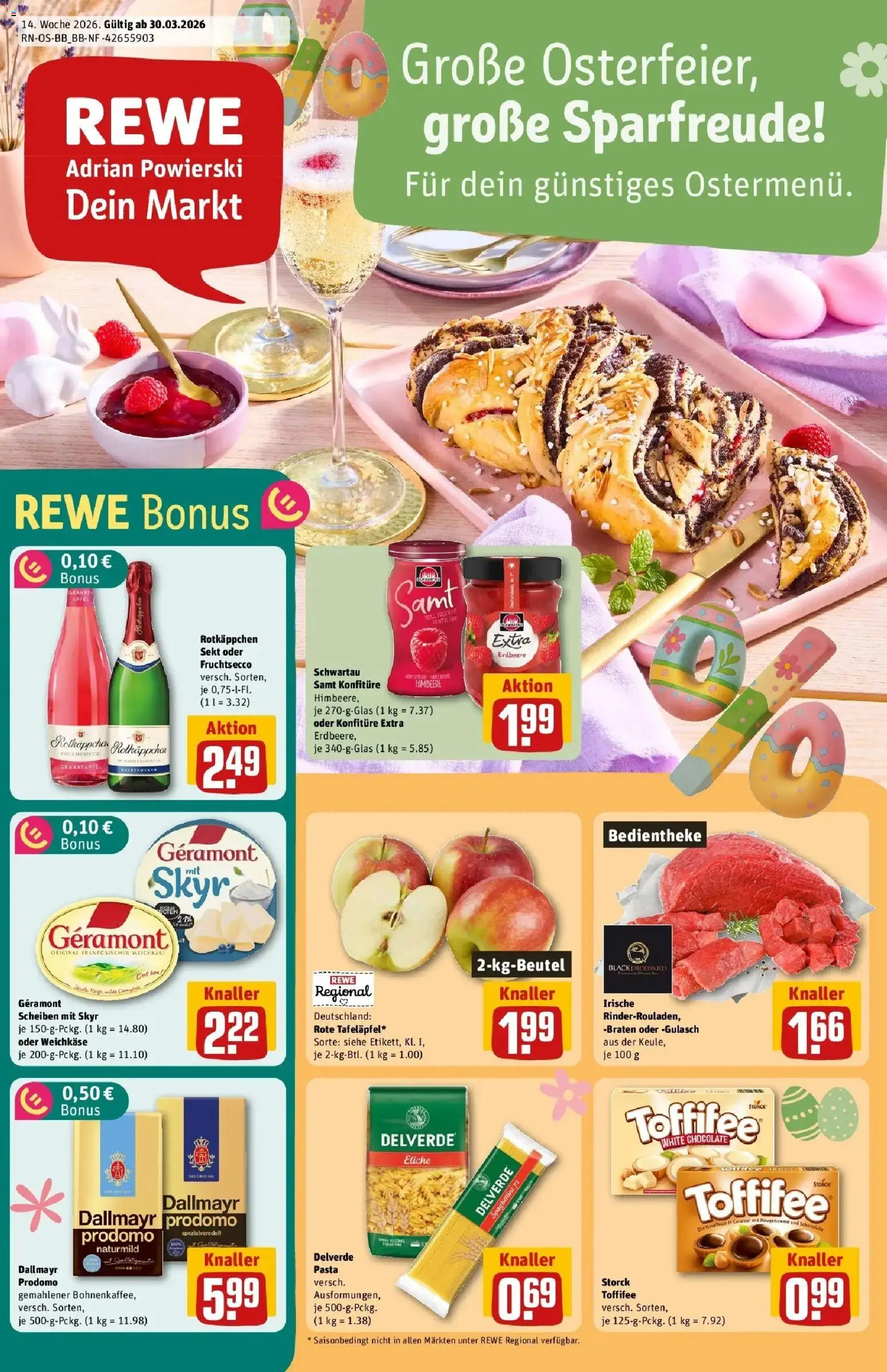 Rewe Prospekt Berlin / Britz	 – gültig ab 30.03.2026 | Seite: 1 | Produkte: Schokolade, Fruchtsecco, Toffifee, Dallmayr prodomo