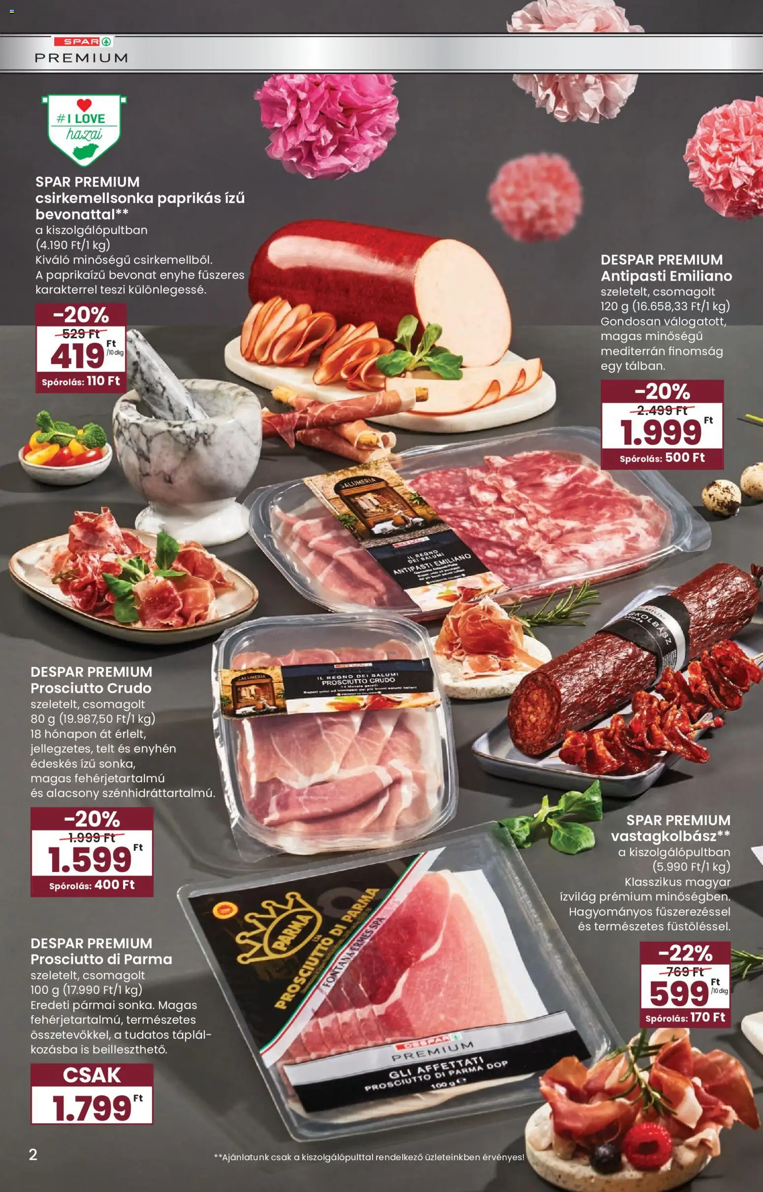 Interspar akciós ujság - amely érvényes a következő dátumtól: 09.03.2026 | Oldal: 31 | Termékek: Prosciutto crudo, Kolbász, Antipasti, Vastagkolbász