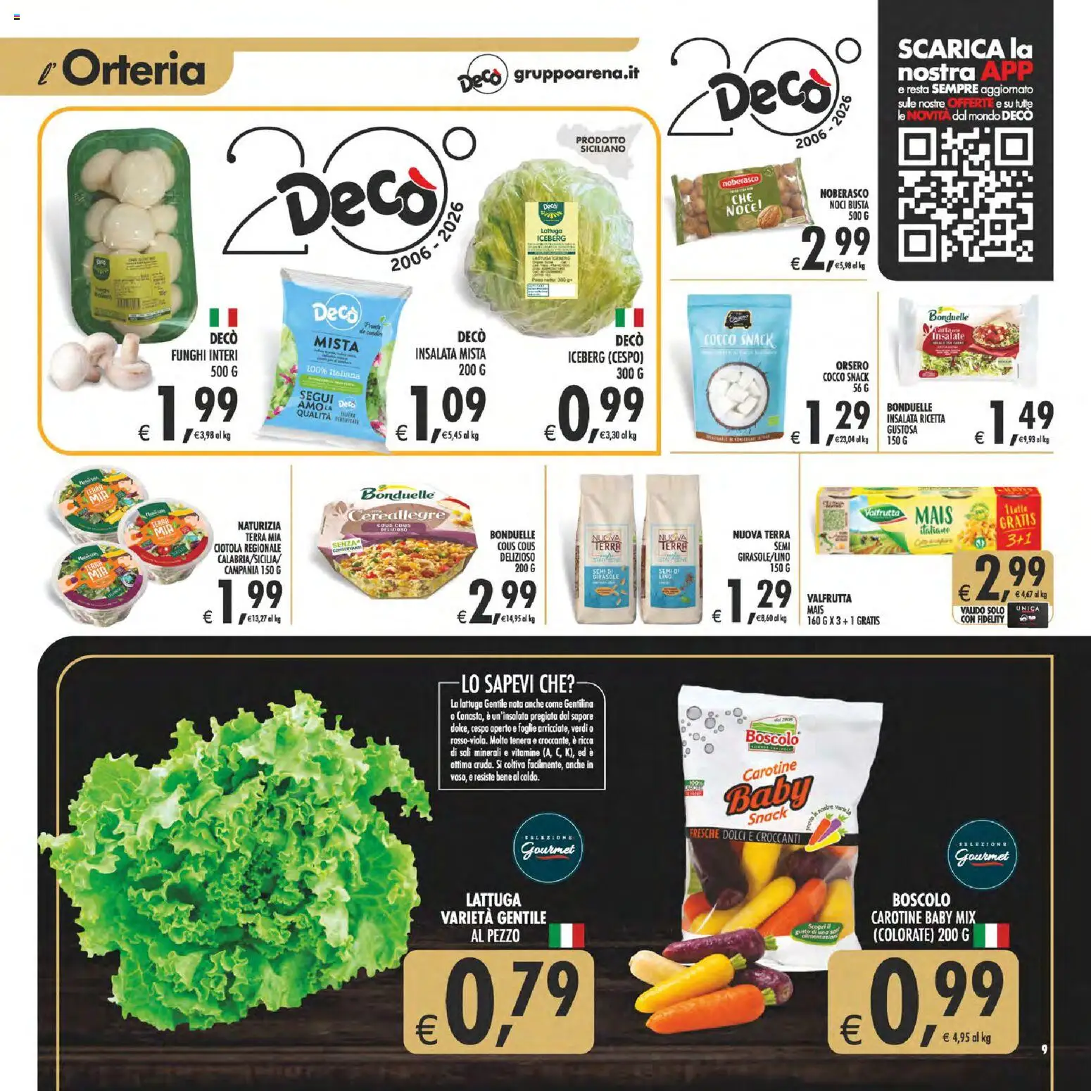 Volantino Decò del 07.04.2026 | Pagina: 9 | Prodotti: Insalata, Mais, Ciotola, Terra