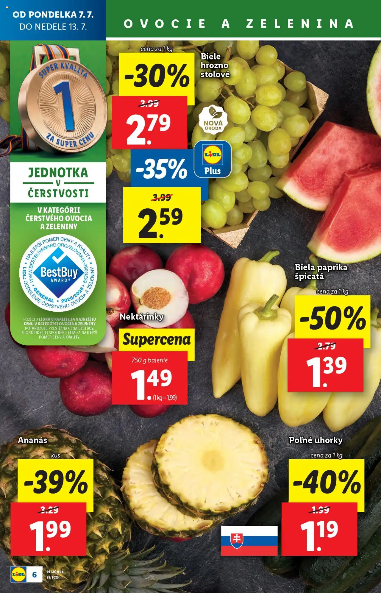 Lidl leták │ platný od 07.07.2025 | Strana: 6 | Produkty: Paprika, Ananás, Hrozno, Ovocie