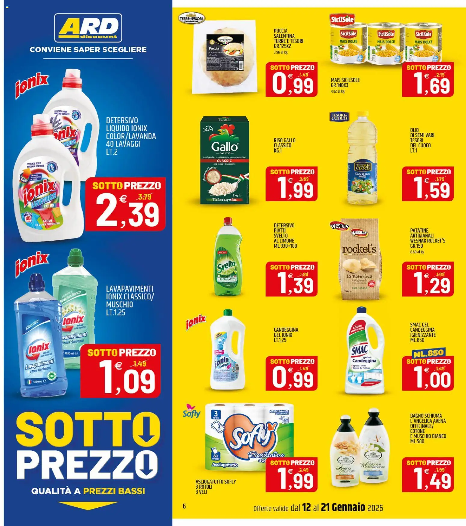 Volantino ARD Discount del 07.01.2026 | Pagina: 6 | Prodotti: Patatine, Candeggina, Limone, Olio