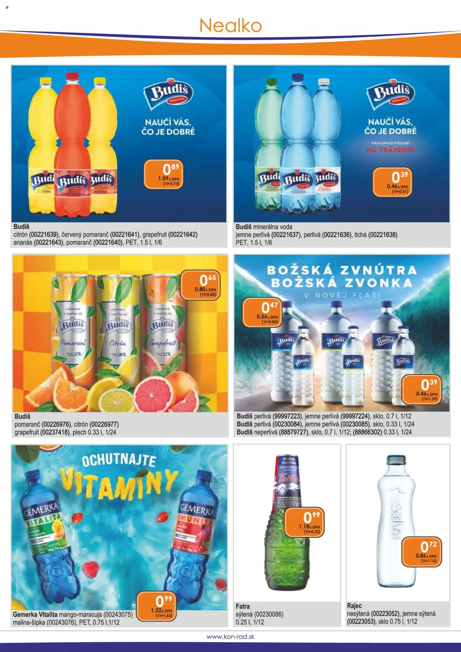 Nové KON - RAD akcie – leták je platný od 08.01.2026 | Strana: 16 | Produkty: Rajec, Budiš, Ananás, Minerálna voda