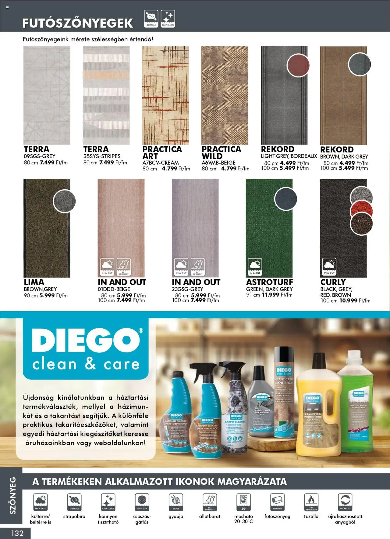 Diego akciós ujság - amely érvényes a következő dátumtól: 02.10.2025 | Oldal: 132 | Termékek: Szőnyeg