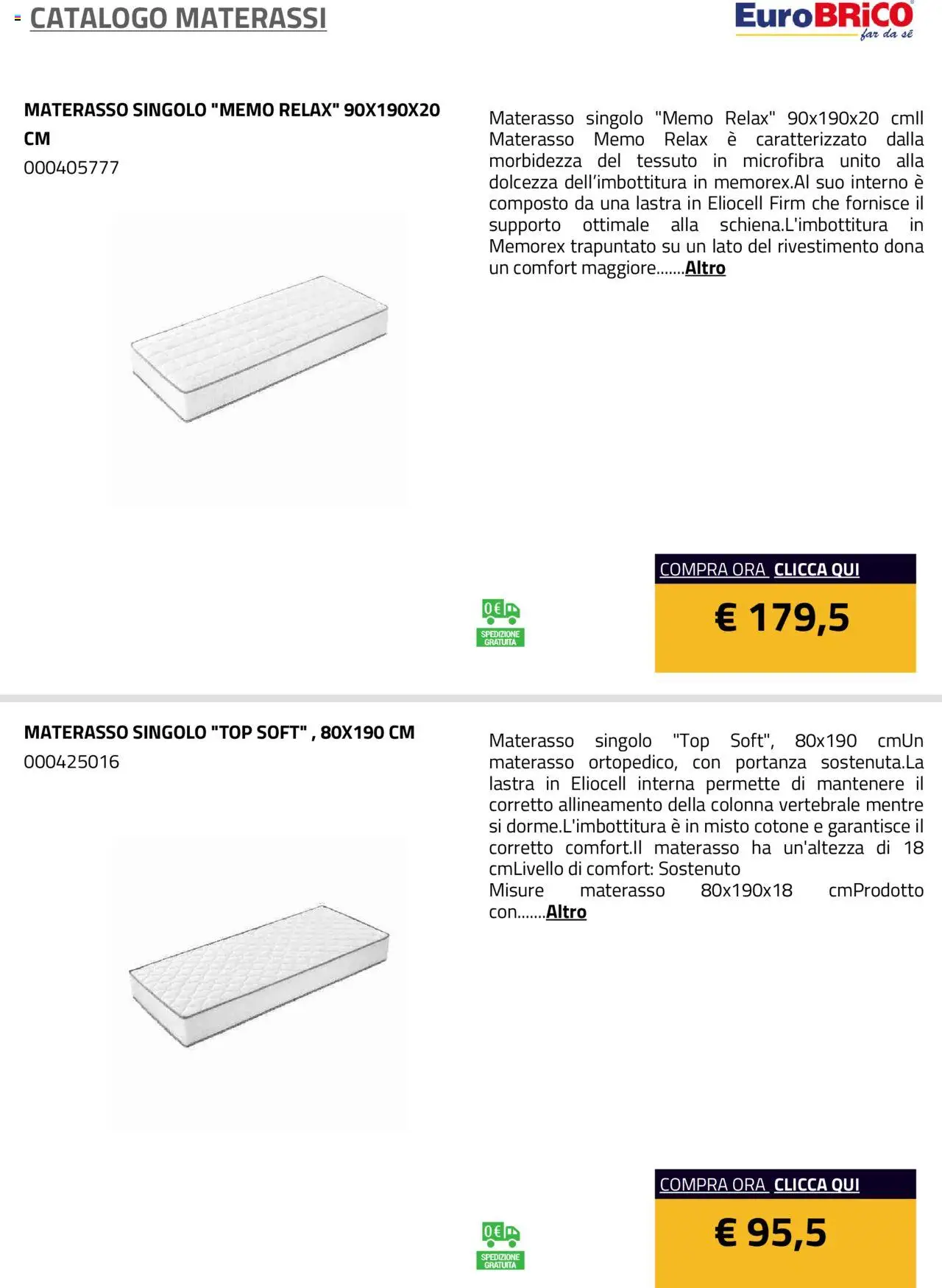 Volantino Eurobrico del 23.07.2025 | Pagina: 12 | Prodotti: Top, Materasso