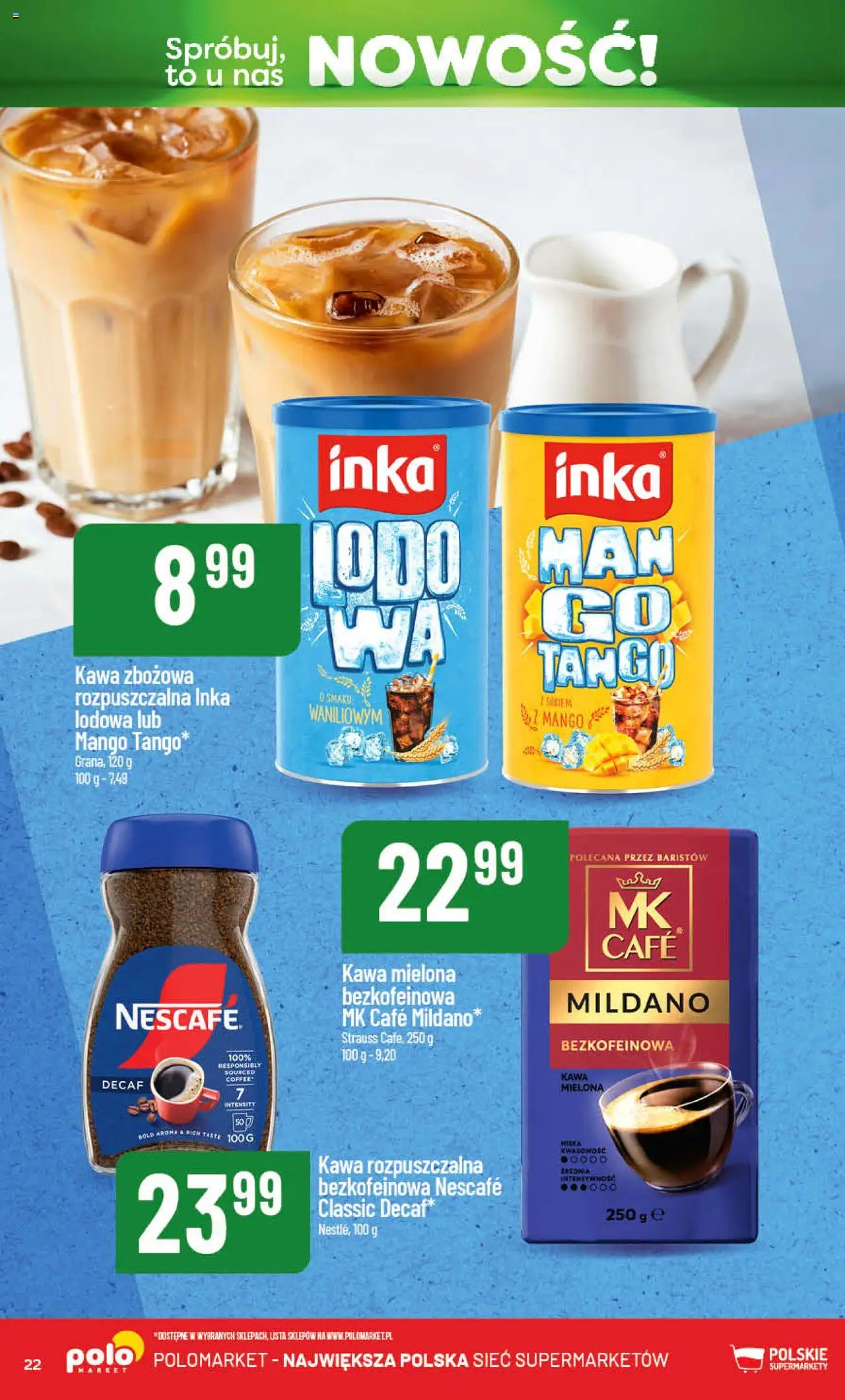 POLOmarket Gazetka - Nowości od 14.08.2025 | Strona: 22 | Produkty: Mango, Nescafe, Kawa rozpuszczalna, Kawa