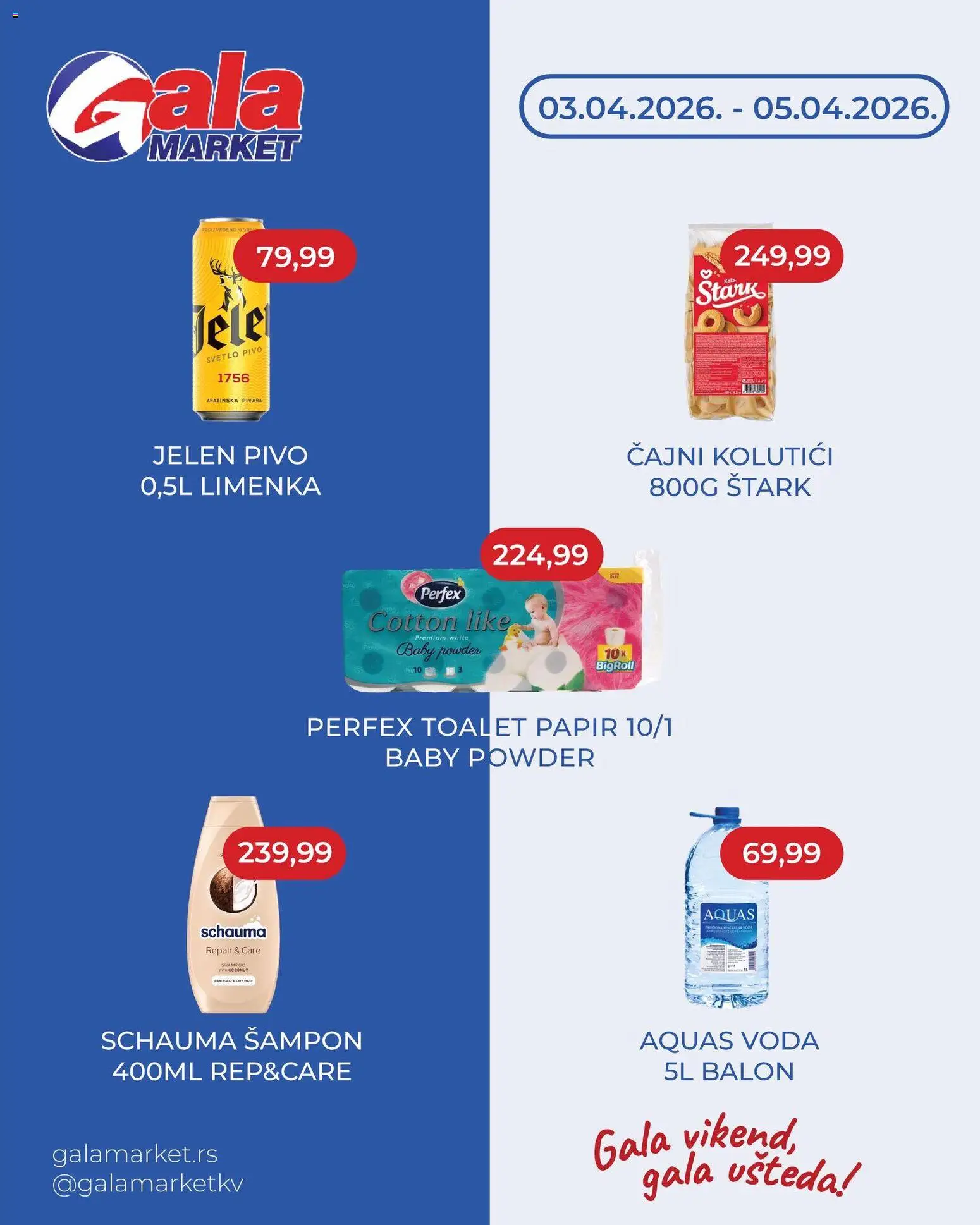 Gala MARKET katalog - važi od 03.04.2026 | Strana: 1 | Proizvode: Toalet papir, Šampon, Voda, Pivo