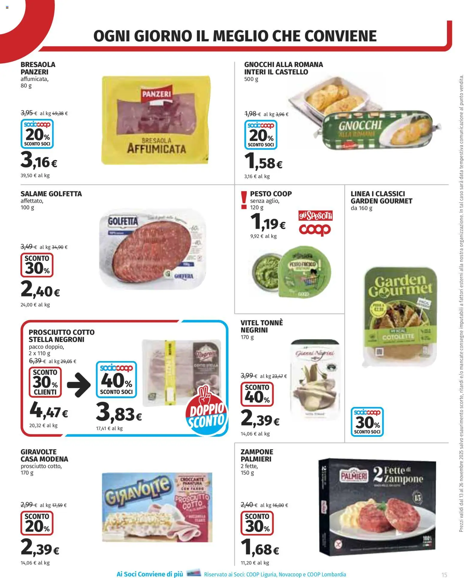 Volantino COOP del 13.11.2025 | Pagina: 15 | Prodotti: Prosciutto Cotto, Salame, Bresaola, Prosciutto