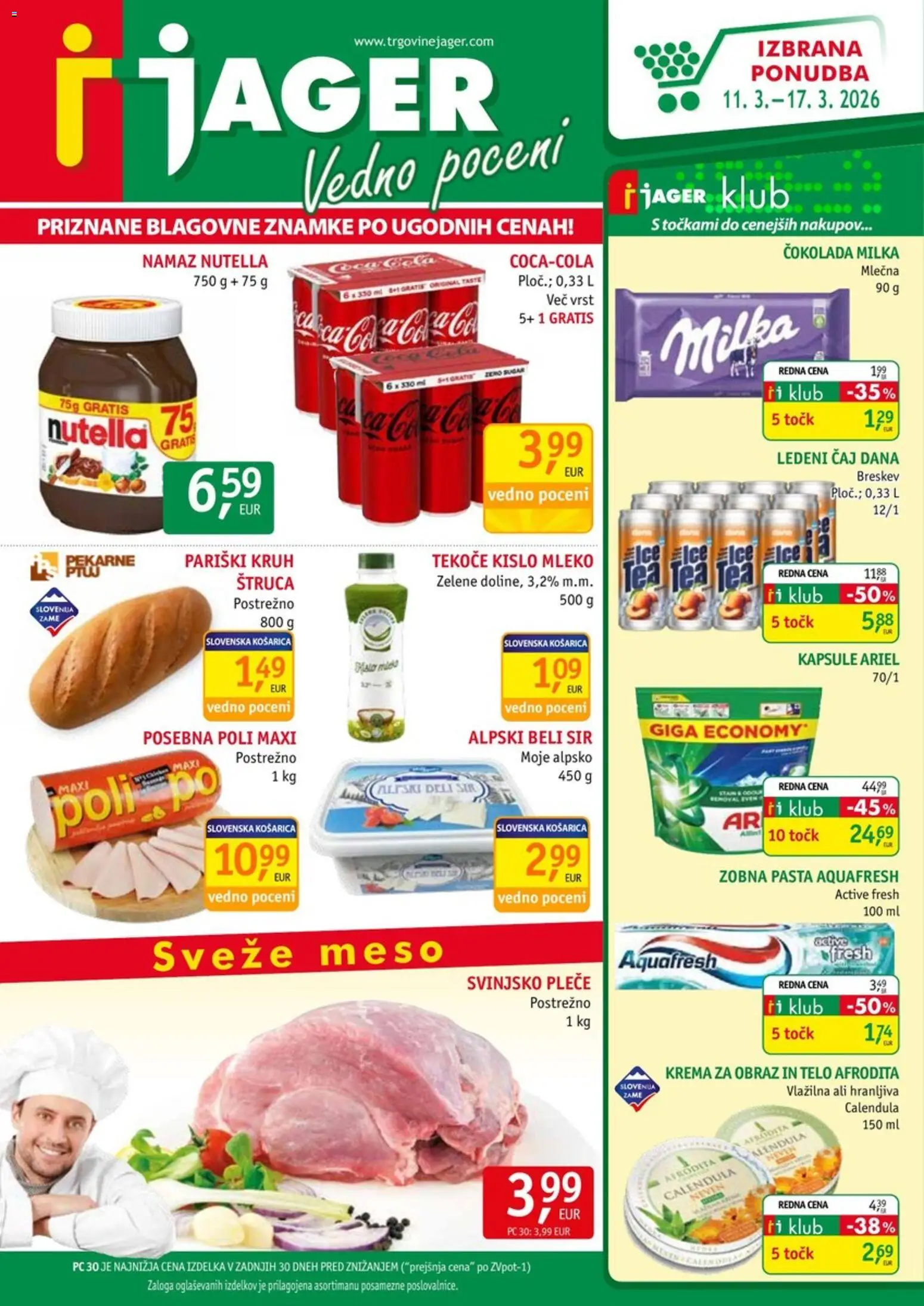 Novi Jager katalog ponudbe – veljaven od 11.03.2026 | Stran: 1 | Izdelki: Cokolada, Zobna pasta, Caj, Breskev