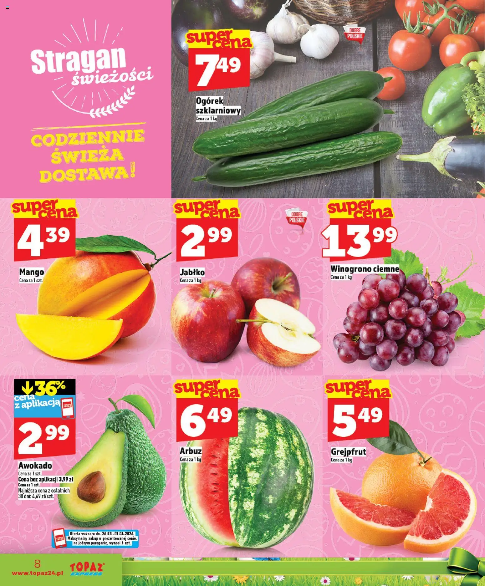 Topaz gazetka - Express od 26.03.2026 | Strona: 8 | Produkty: Mango, Winogrono, Ogórek szklarniowy, Grejpfrut