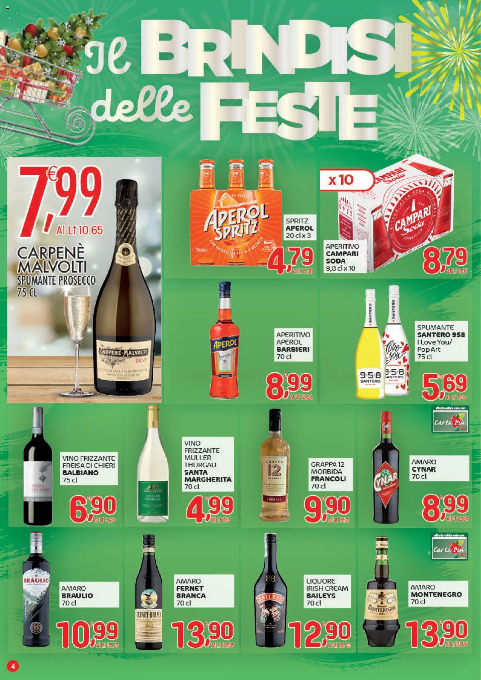 Volantino CRAI del 18.12.2025 | Pagina: 4 | Prodotti: Prosecco, Vino, Aperol, Grappa