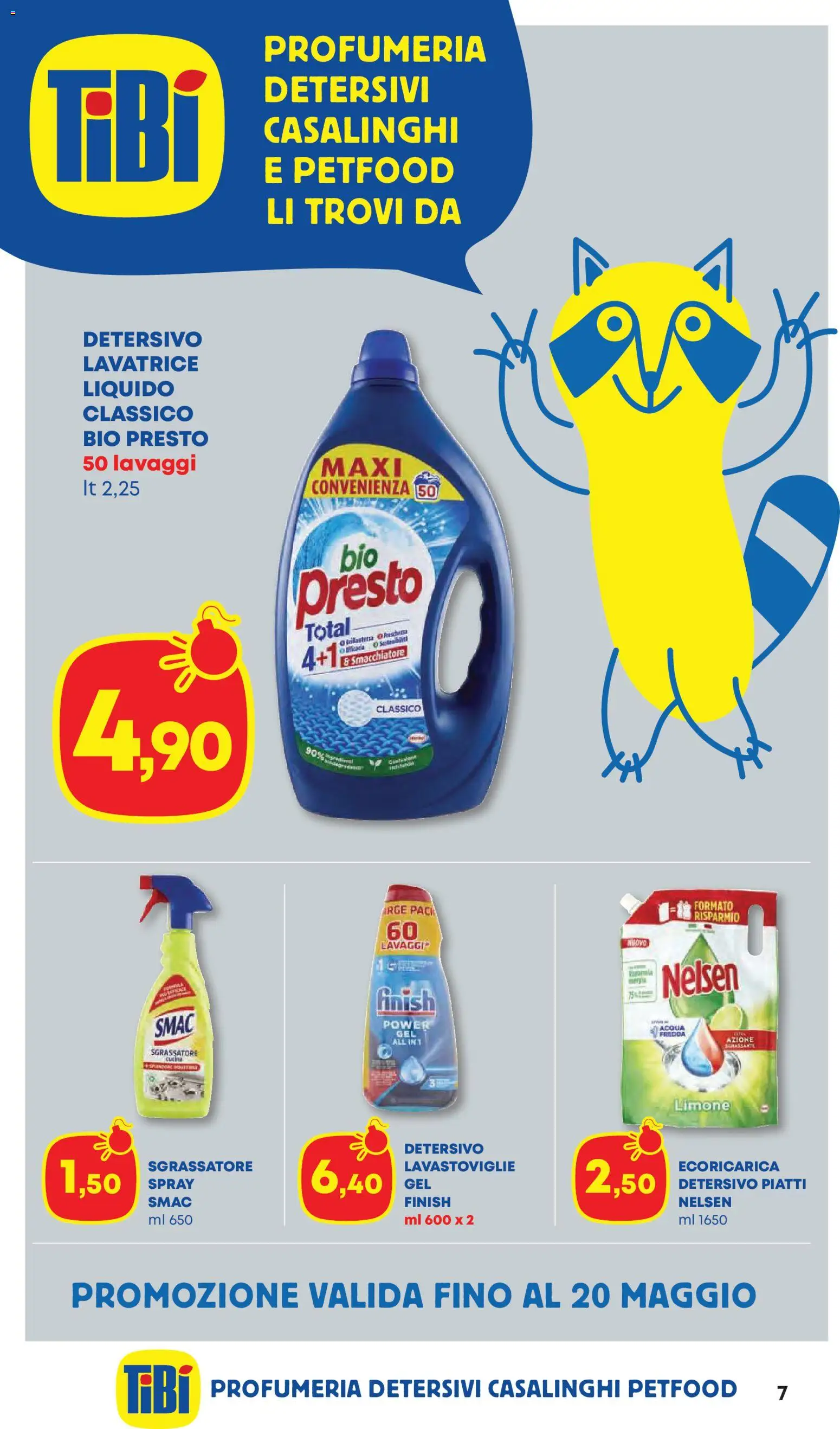 Volantino Panorama del 23.04.2026 | Pagina: 7 | Prodotti: Smacchiatore, Acqua, Limone, Lavatrice