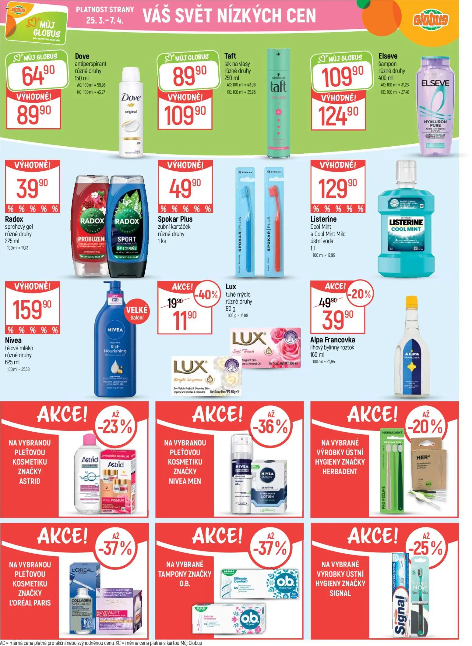 Globus leták - Opava od 25.03.2026 | Strana: 26 | Produkty: Sprchový gel, Antiperspirant, Alpa, Dove