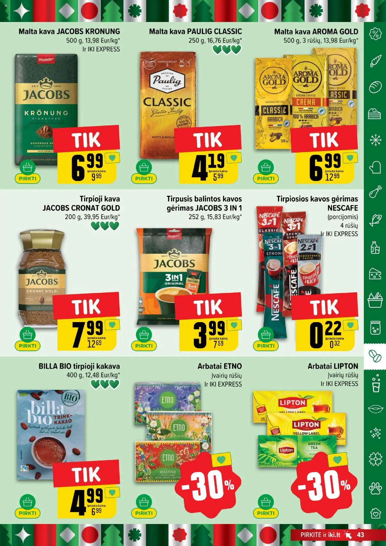IKI akcijos nuo 29.12.2025 | Puslapis: 43 | Prekių: Tirpioji kava, Kava