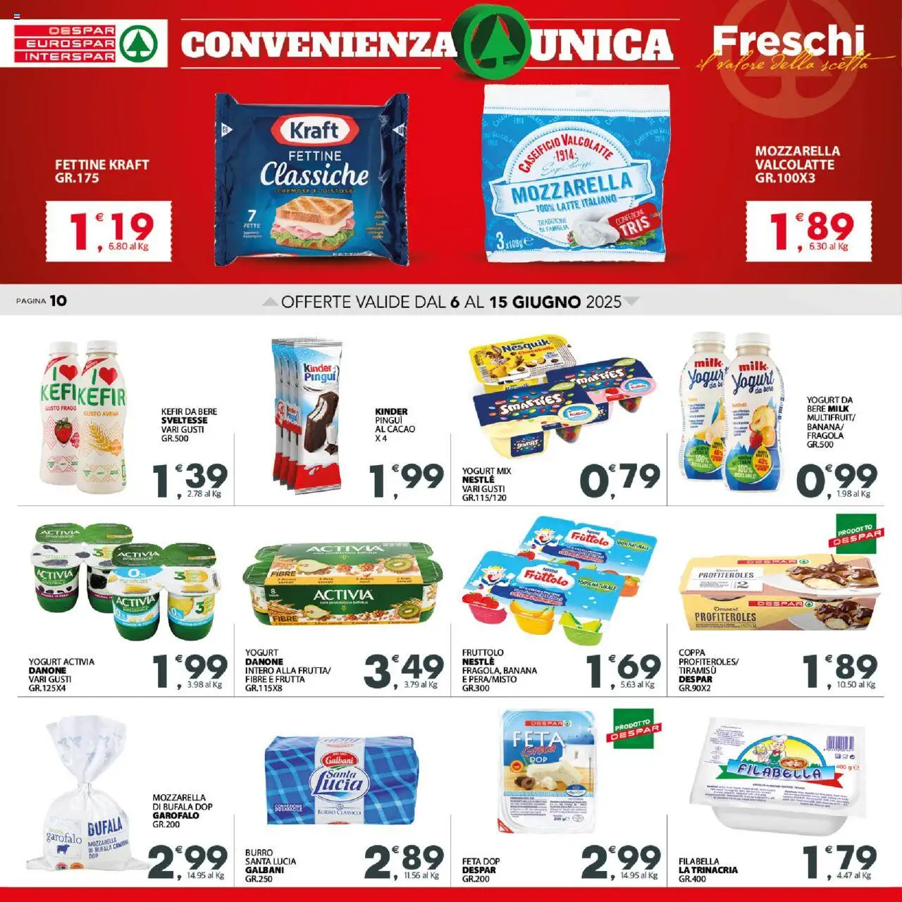 Volantino Interspar del 06.06.2025 | Pagina: 10 | Prodotti: Mozzarella, Latte, Burro, Feta