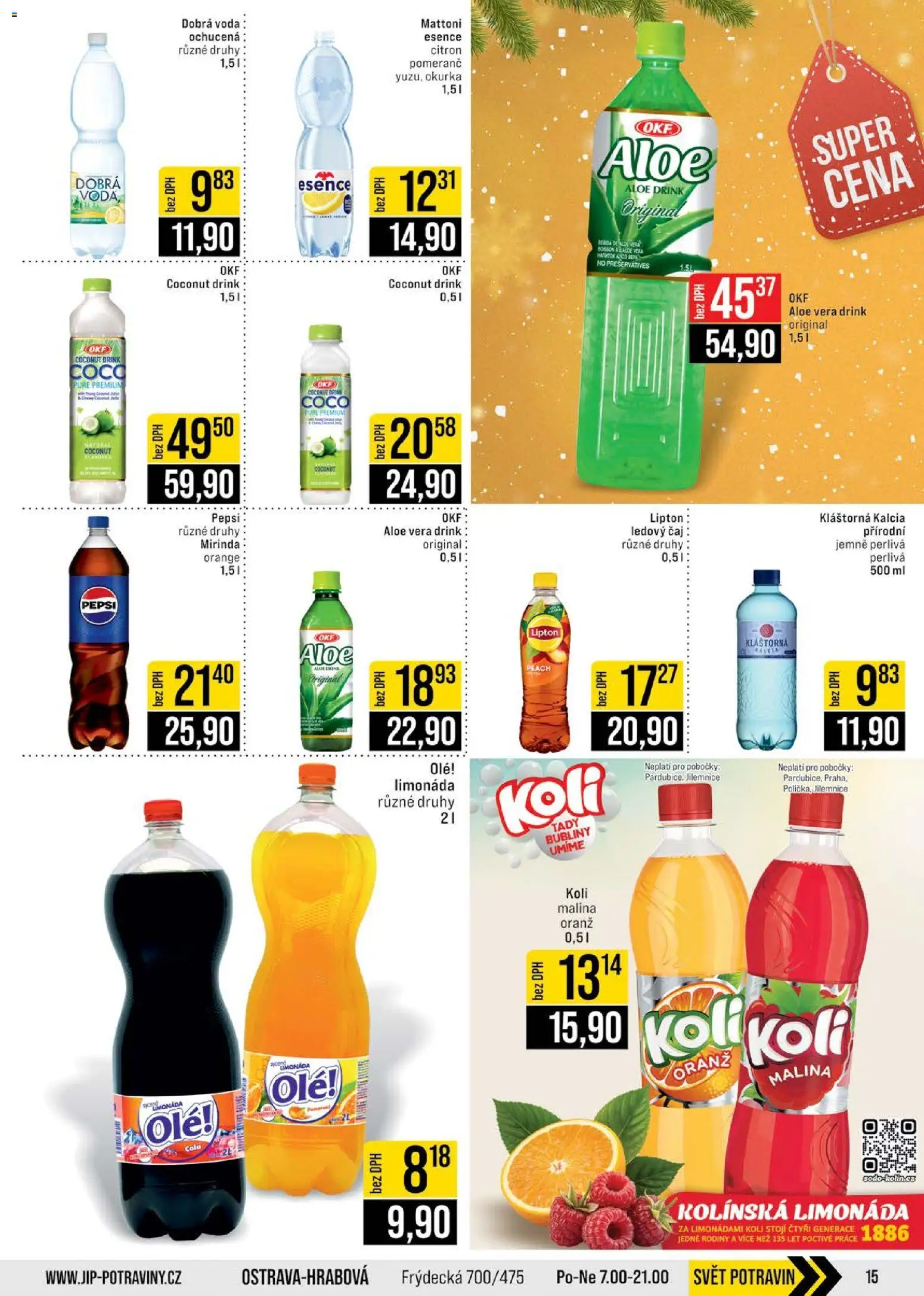 Jip leták - Cash & Carry od 24.12.2025 | Strana: 15 | Produkty: Voda, Pepsi, Kláštorná kalcia, Ledový čaj