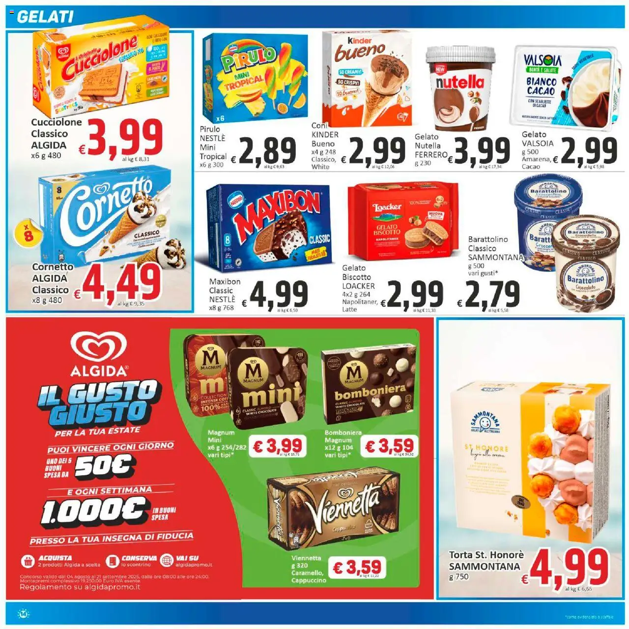 Volantino Paghi Poco del 06.08.2025 | Pagina: 14 | Prodotti: Crema, Cioccolato, Gelato, Nutella