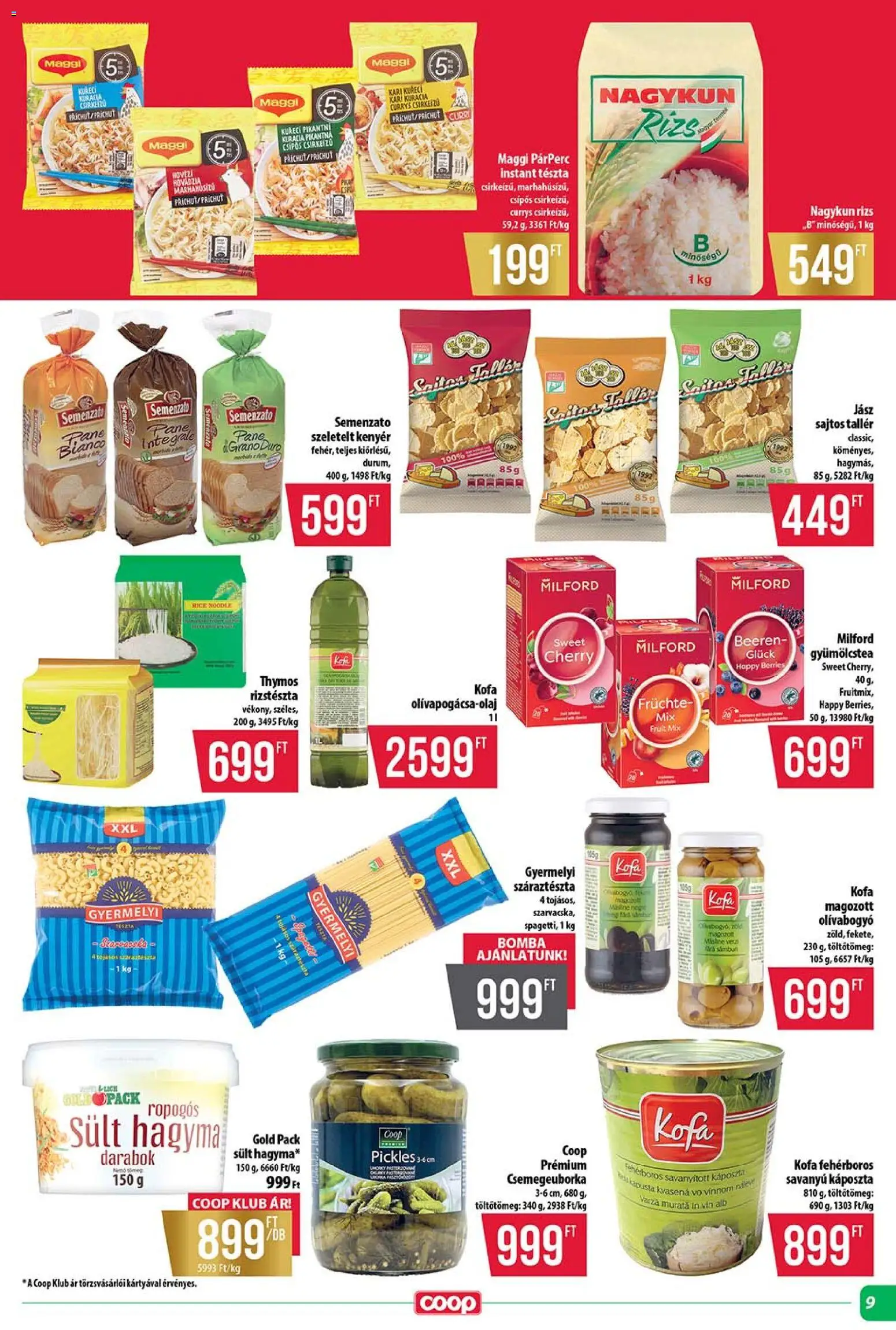 COOP akciós ujság - amely érvényes a következő dátumtól: 16.04.2026 | Oldal: 9 | Termékek: Gyümölcstea, Kenyér, Rizs, Tészta