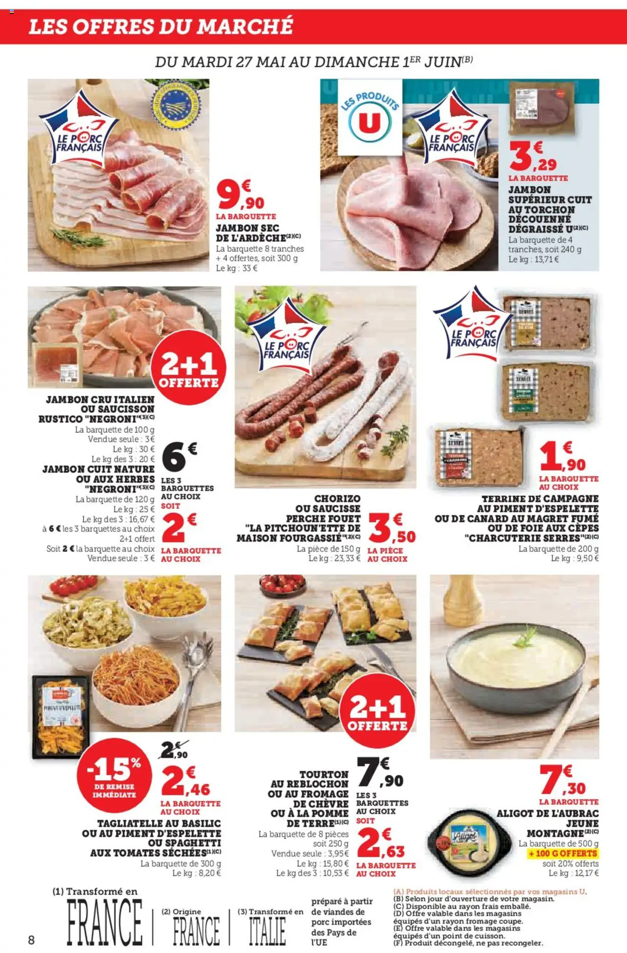  | Page: 8 | Produits: Saucisson, Torchon, Spaghetti, Fromage de chèvre