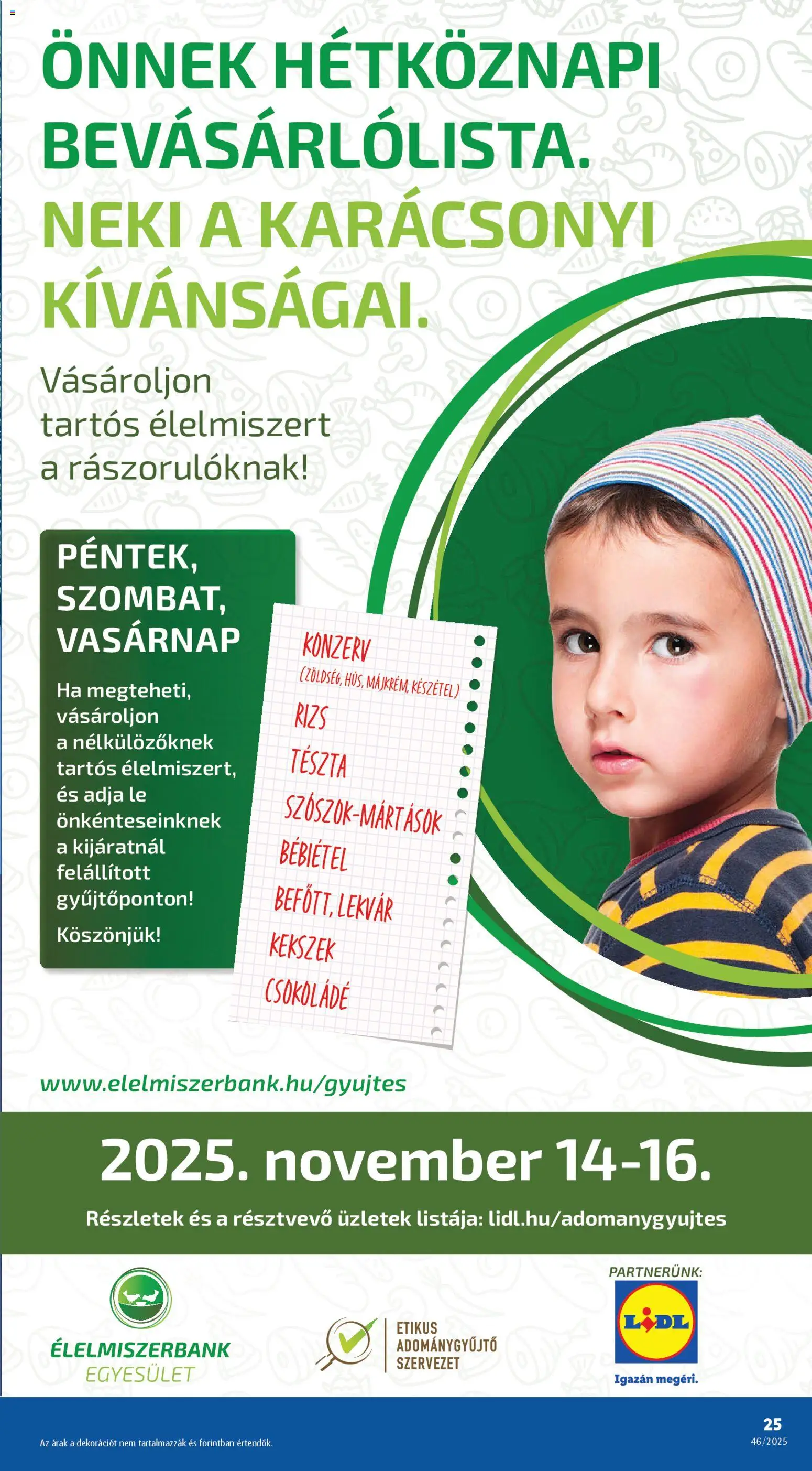 Lidl akciós ujság - amely érvényes a következő dátumtól: 13.11.2025 | Oldal: 25 | Termékek: Lekvár, Tészta, Kekszek, Készétel