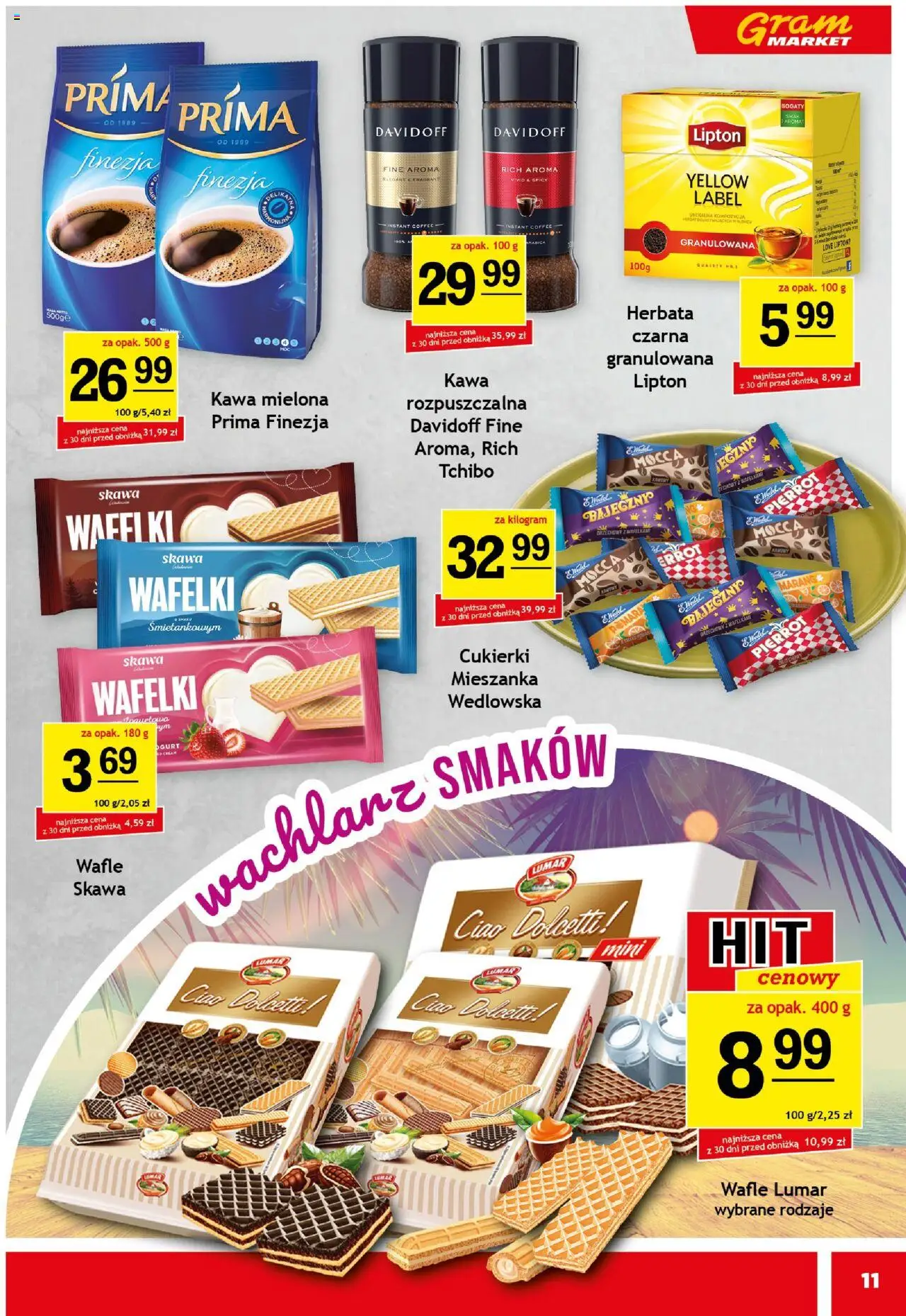 Gram Market Gazetka od 06.08.2025 | Strona: 13 | Produkty: Wafle, Tchibo, Wafelki, Cukierki
