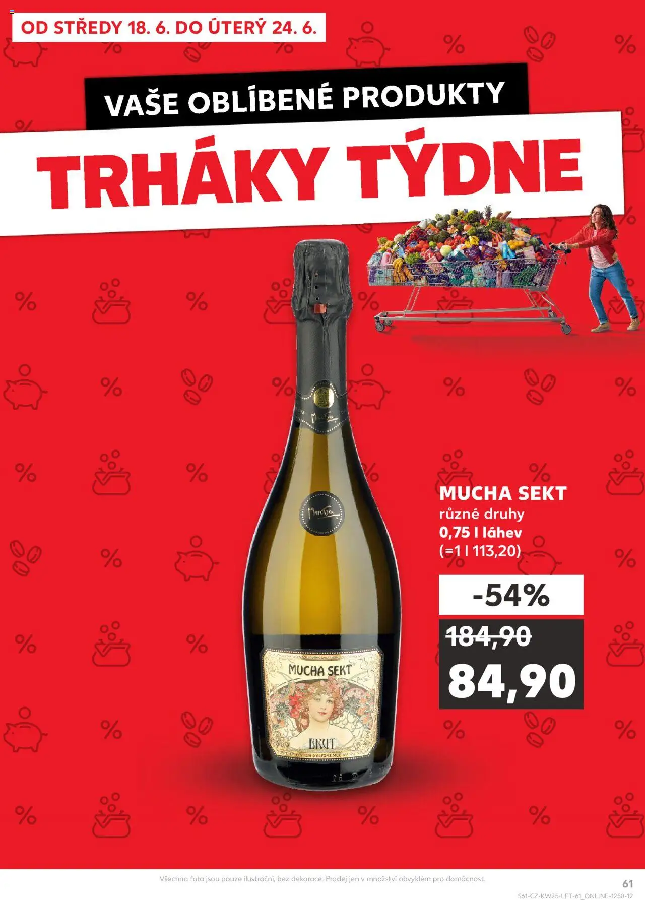 Kaufland leták od 18.06.2025 | Strana: 61 | Produkty: Sekt, Mucha sekt, Láhev
