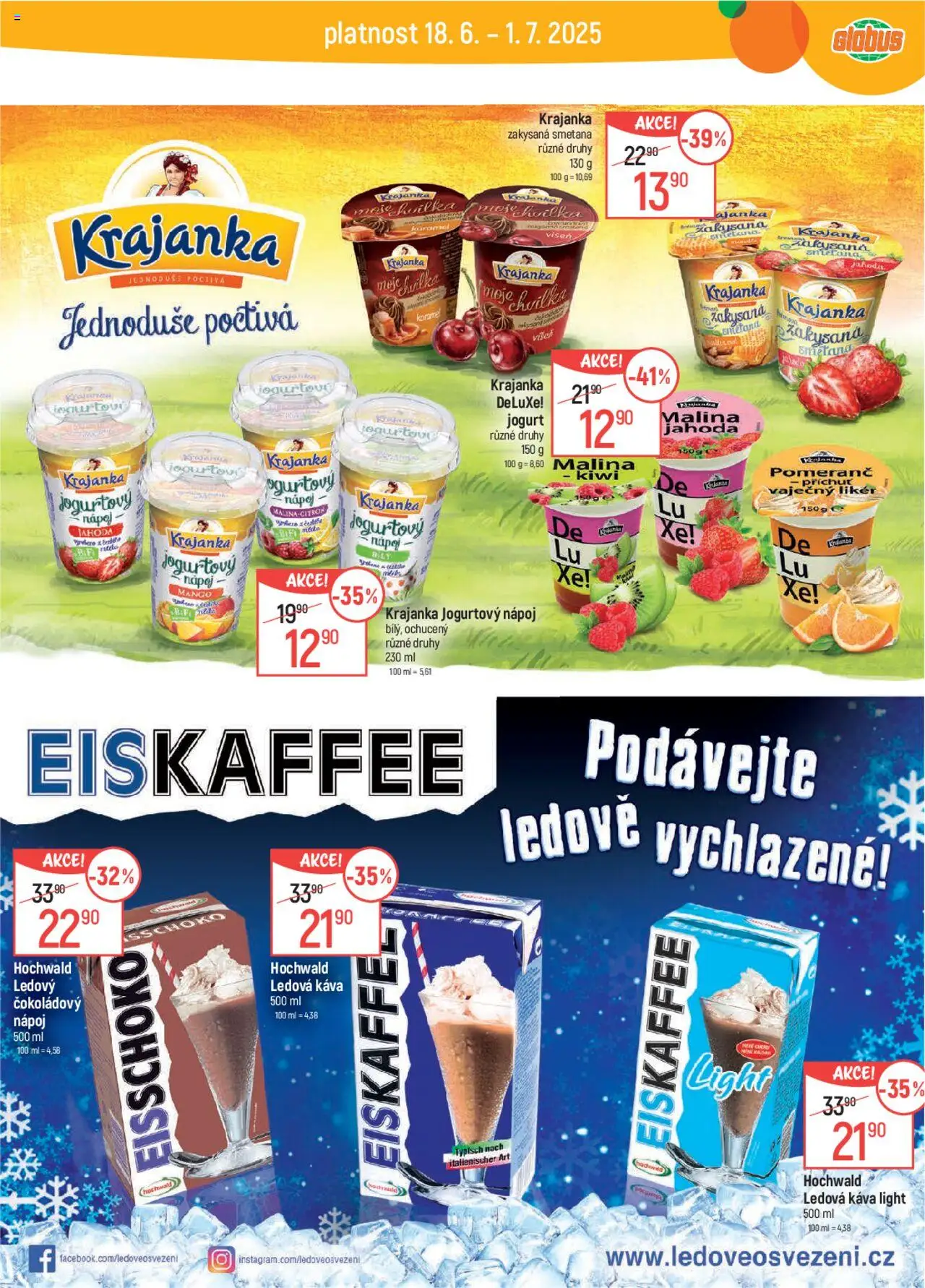 Globus leták od 18.06.2025 | Strana: 22 | Produkty: Smetana, Kiwi, Eiskaffee, Jogurtový nápoj